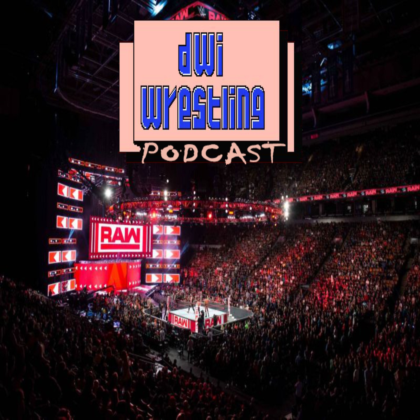 DWI Podcast #390: Destructo Destroyer of Champions
