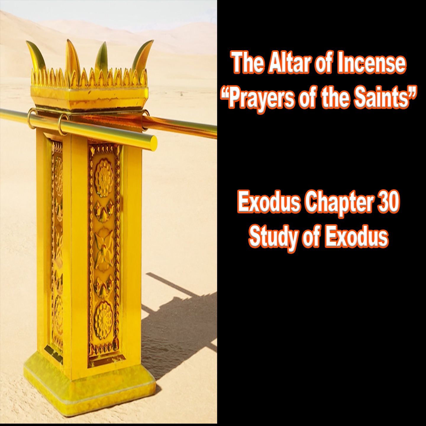 The Altar of Incense (Exodus Chapter 30) episode artwork
