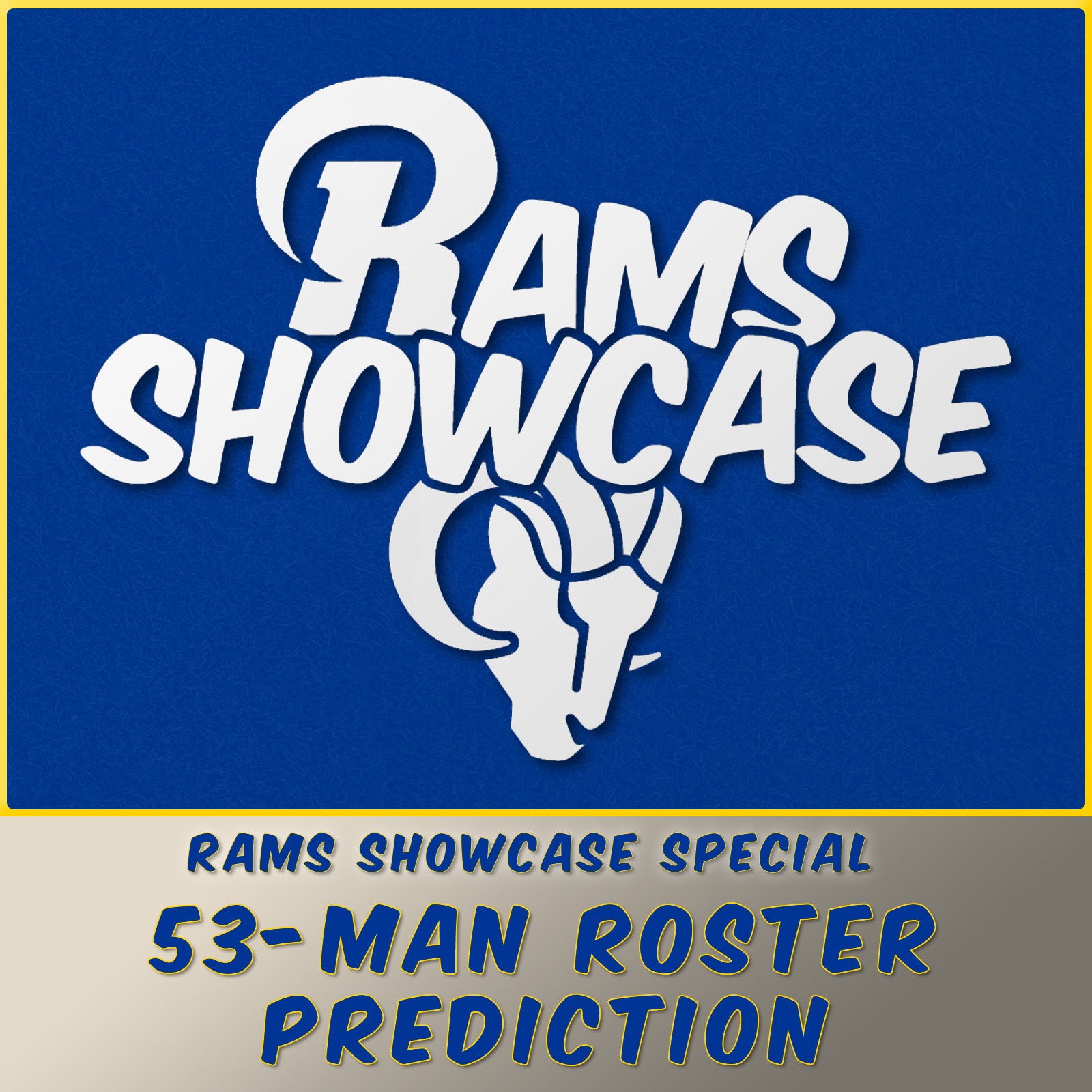 Special - LA Rams 53-Man Roster Prediction