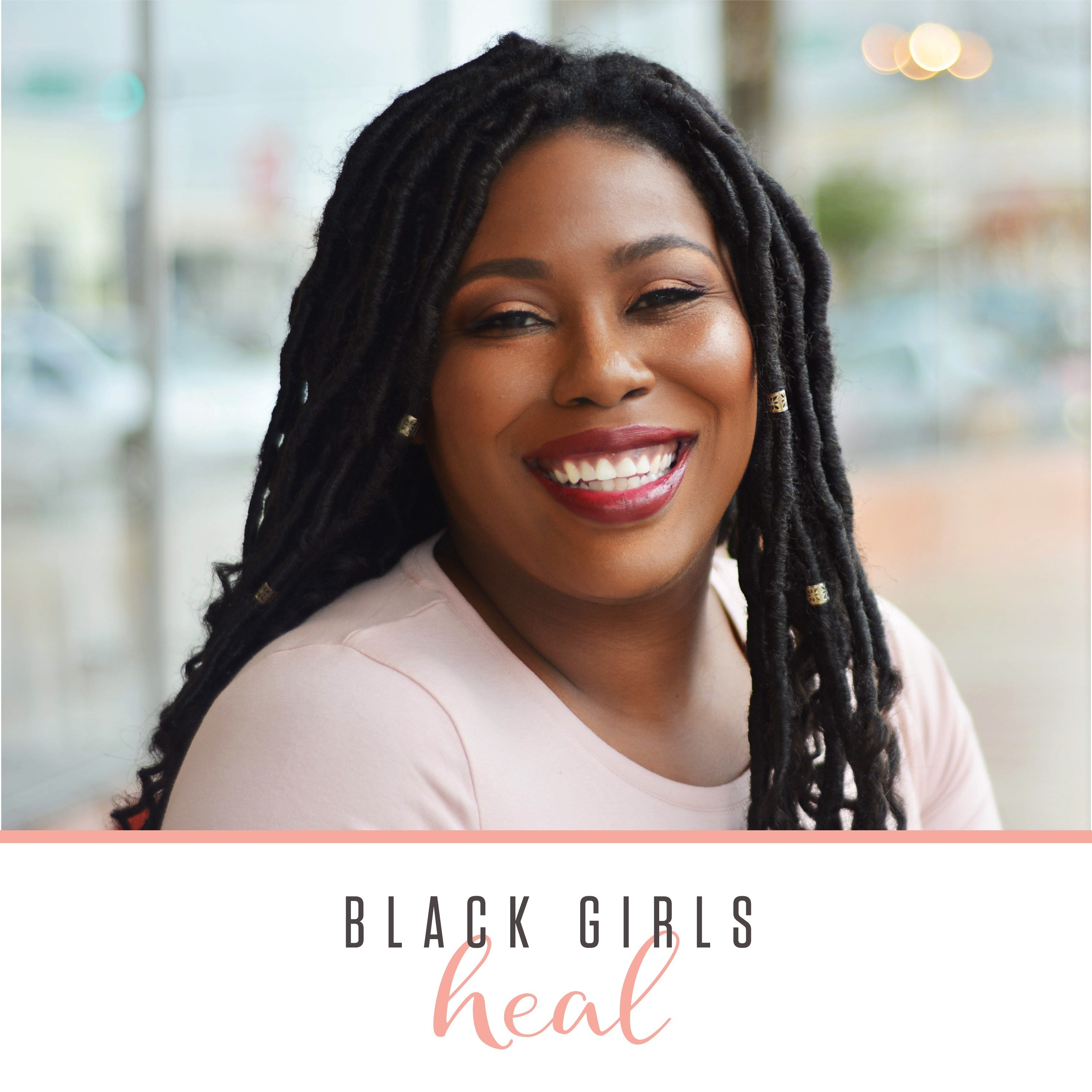 #129: Being a Healed and Loved Woman