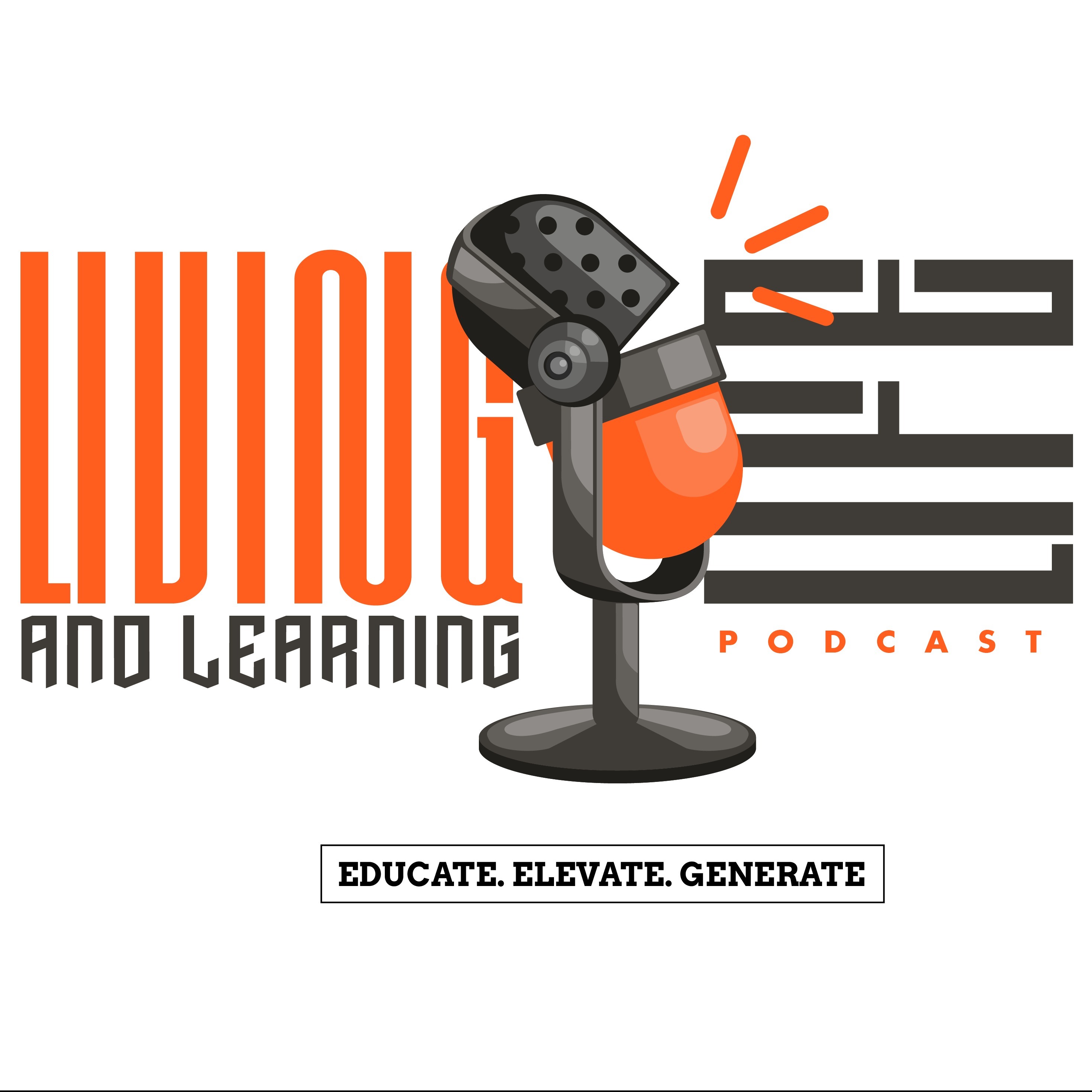 living life & learning podcast