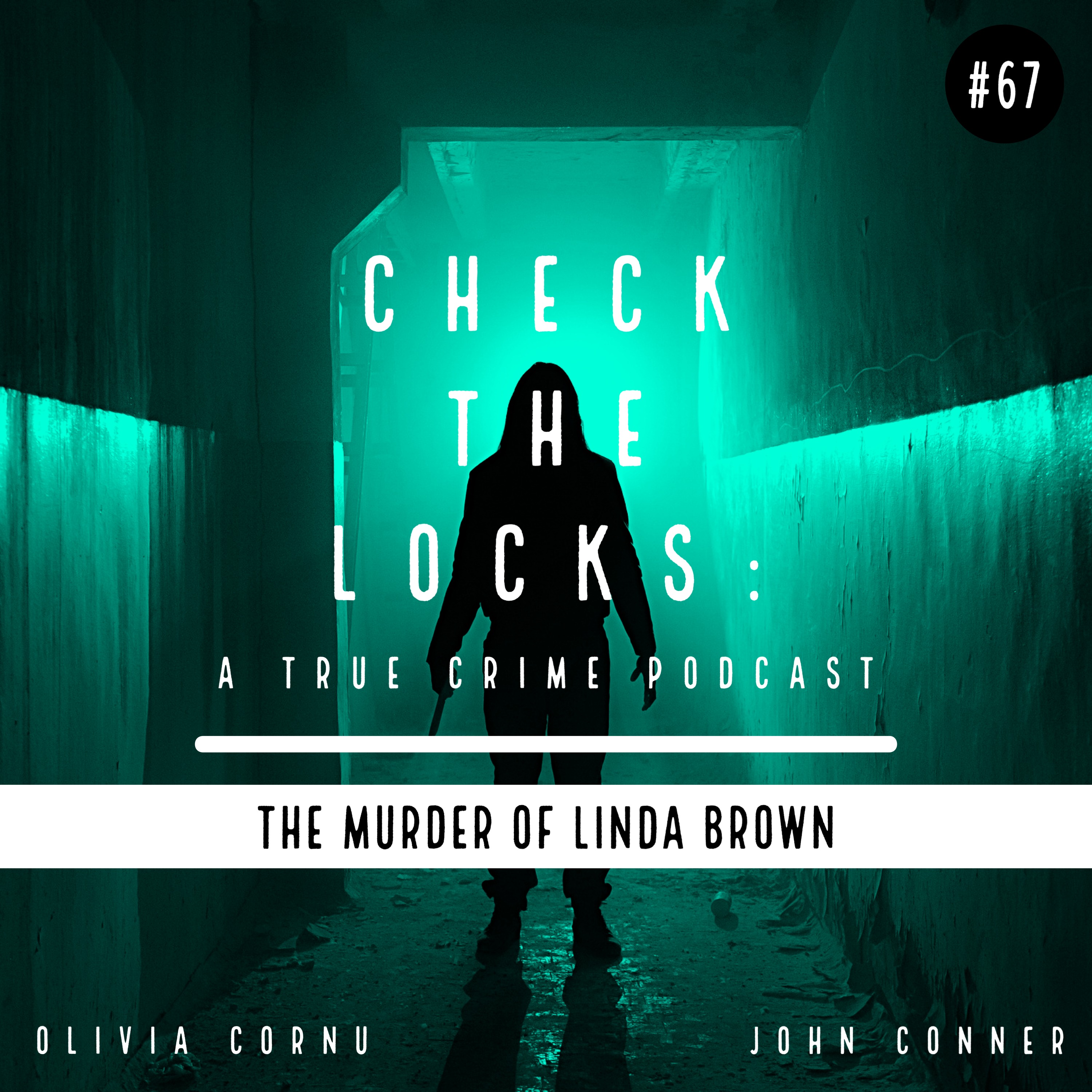 Check The Locks A True Crime Podcast RedCircle