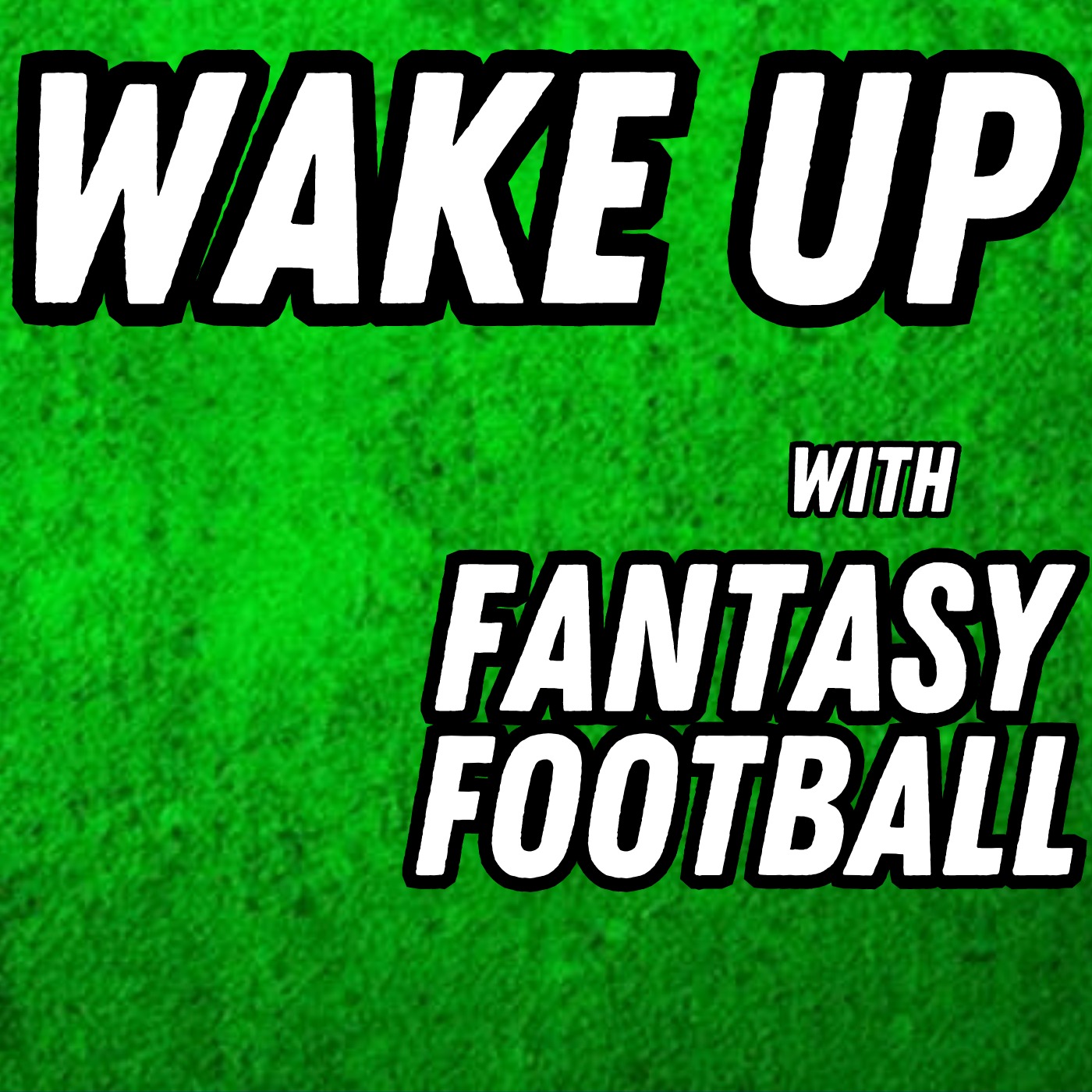Fantasy Football Q&A, Ask Anything | Wake Up With Fantasy Football episode artwork
