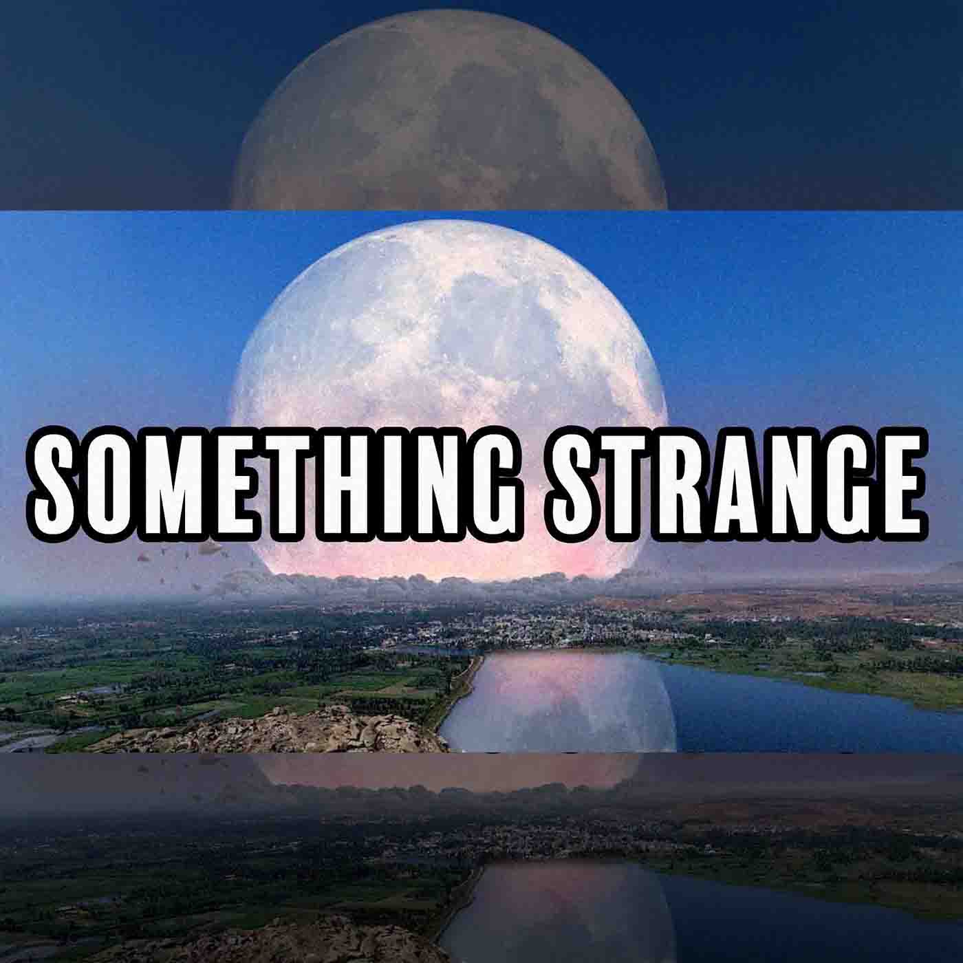 SOMETHING STRANGE IS ARRIVING SEPT 23!!! w/JACOB ISRAEL,GUY TAL,TOMMY TRUTHFUL,ANI OSARU & DOENUT