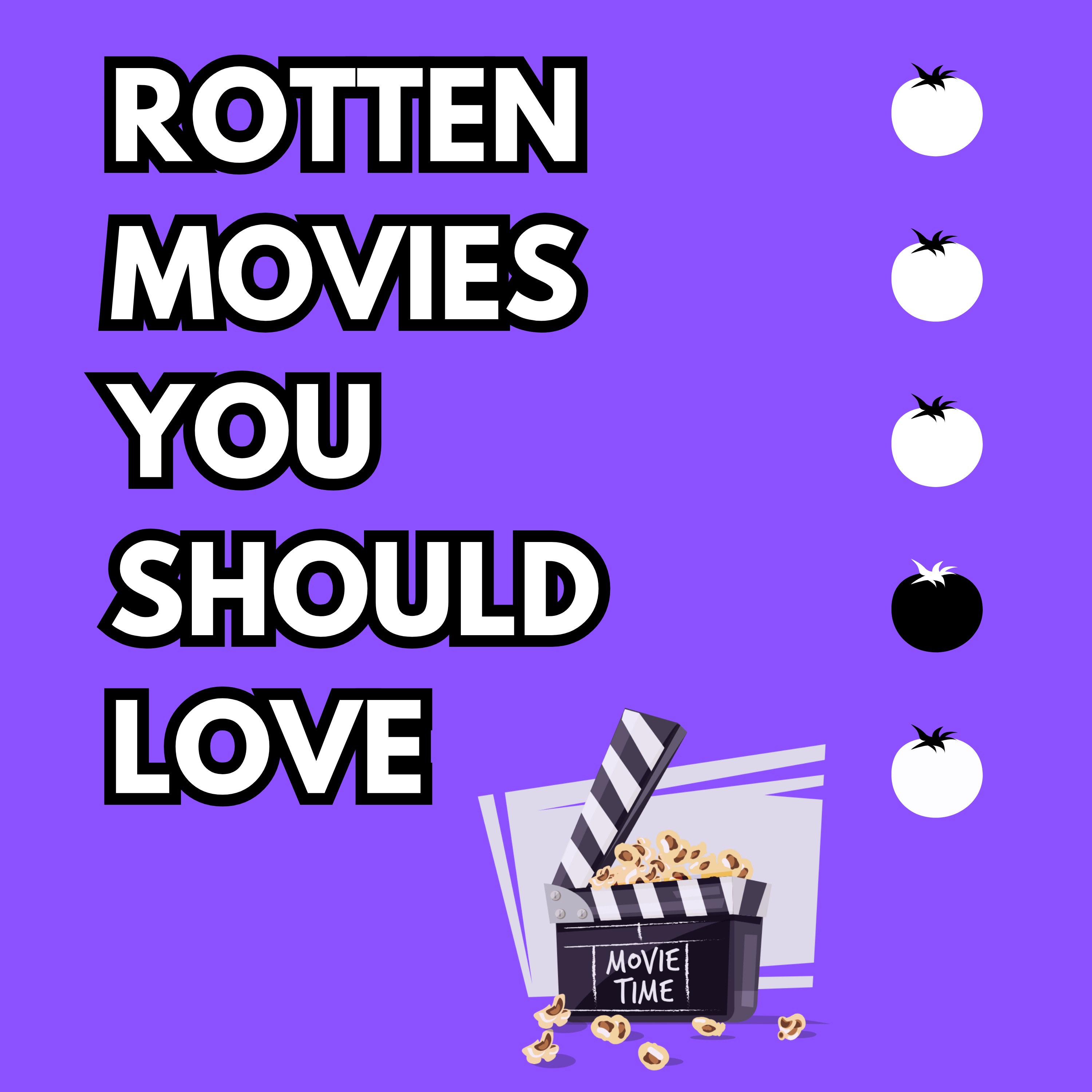 Rotten Movies You Should Love podcast artwork