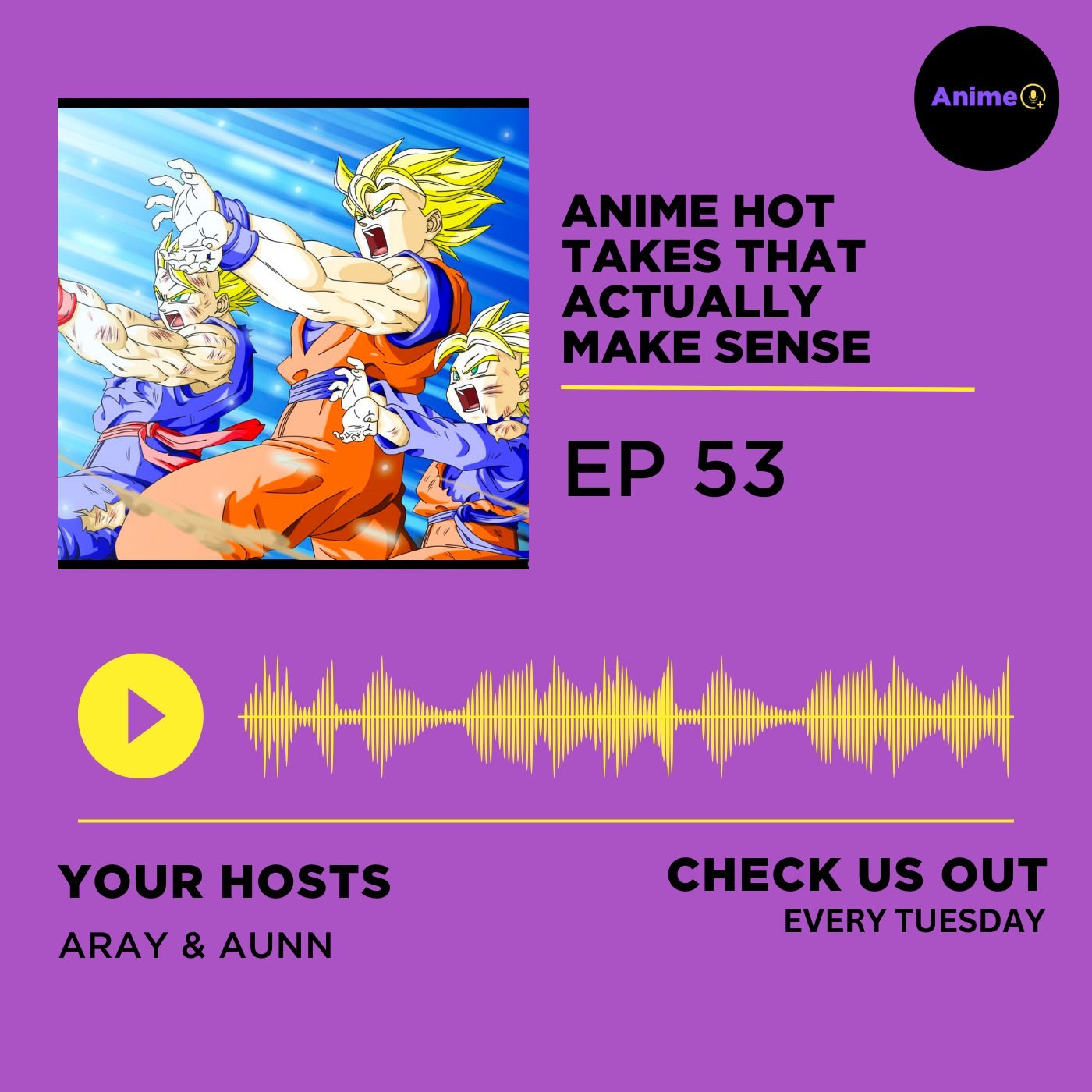 Anime Hot Takes That Actually Make Sense | E: 53 – Anime+ – Podcast ...