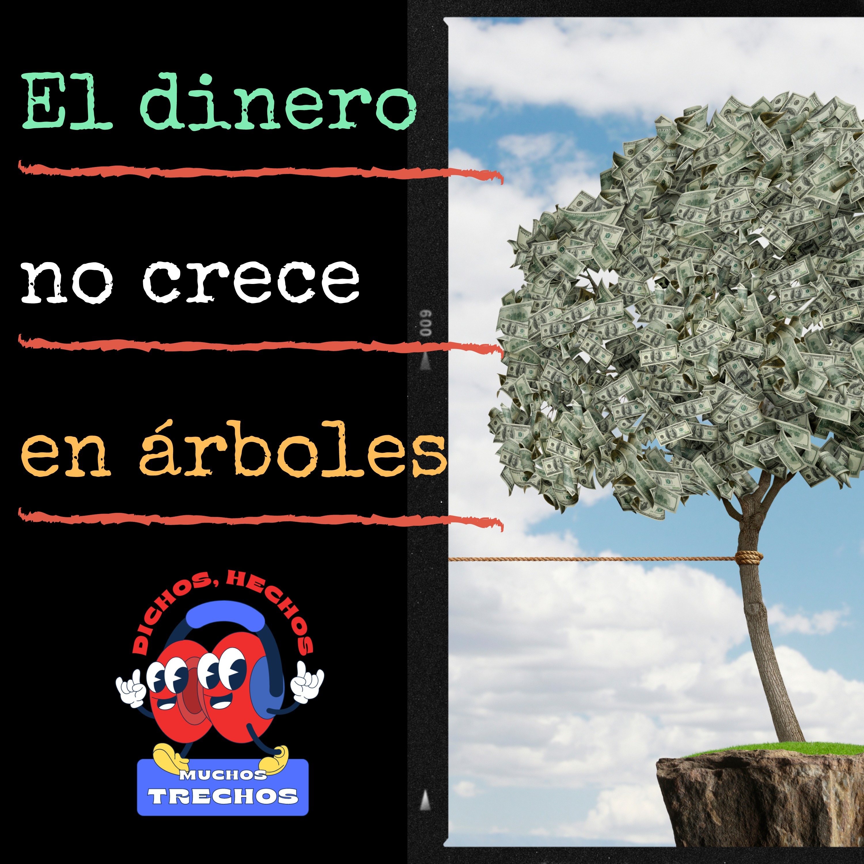 Dichos, Hechos y Muchos Trechos