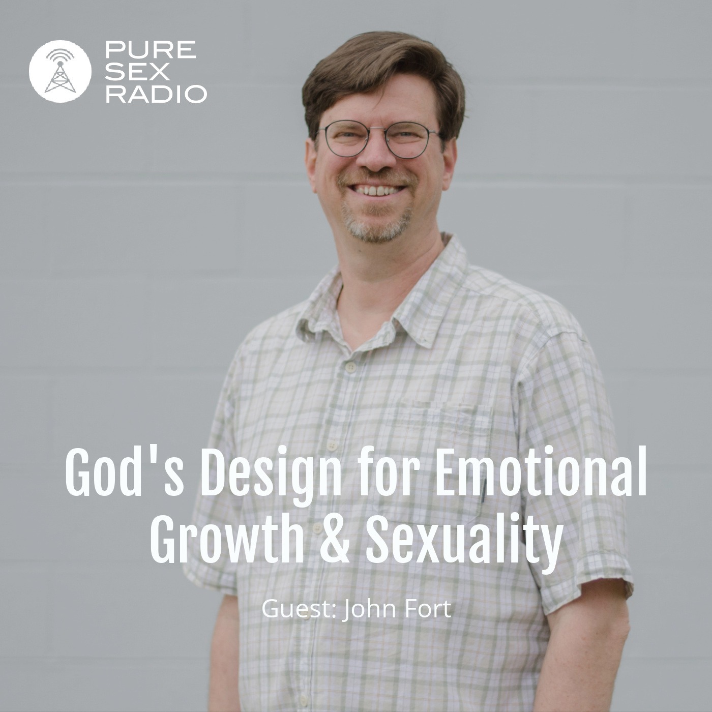 God's Design for Emotional Growth & Sexuality