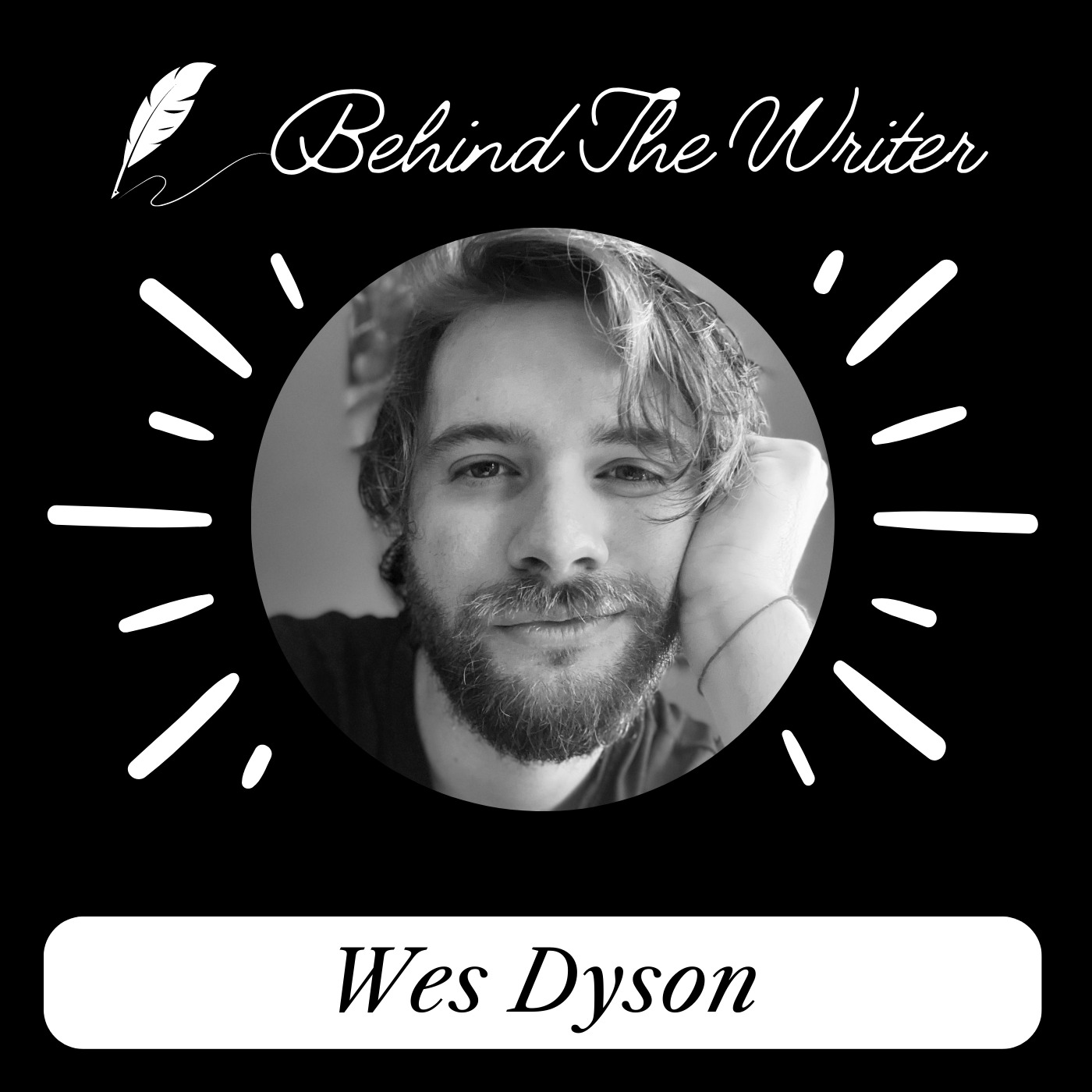 Behind the Writer