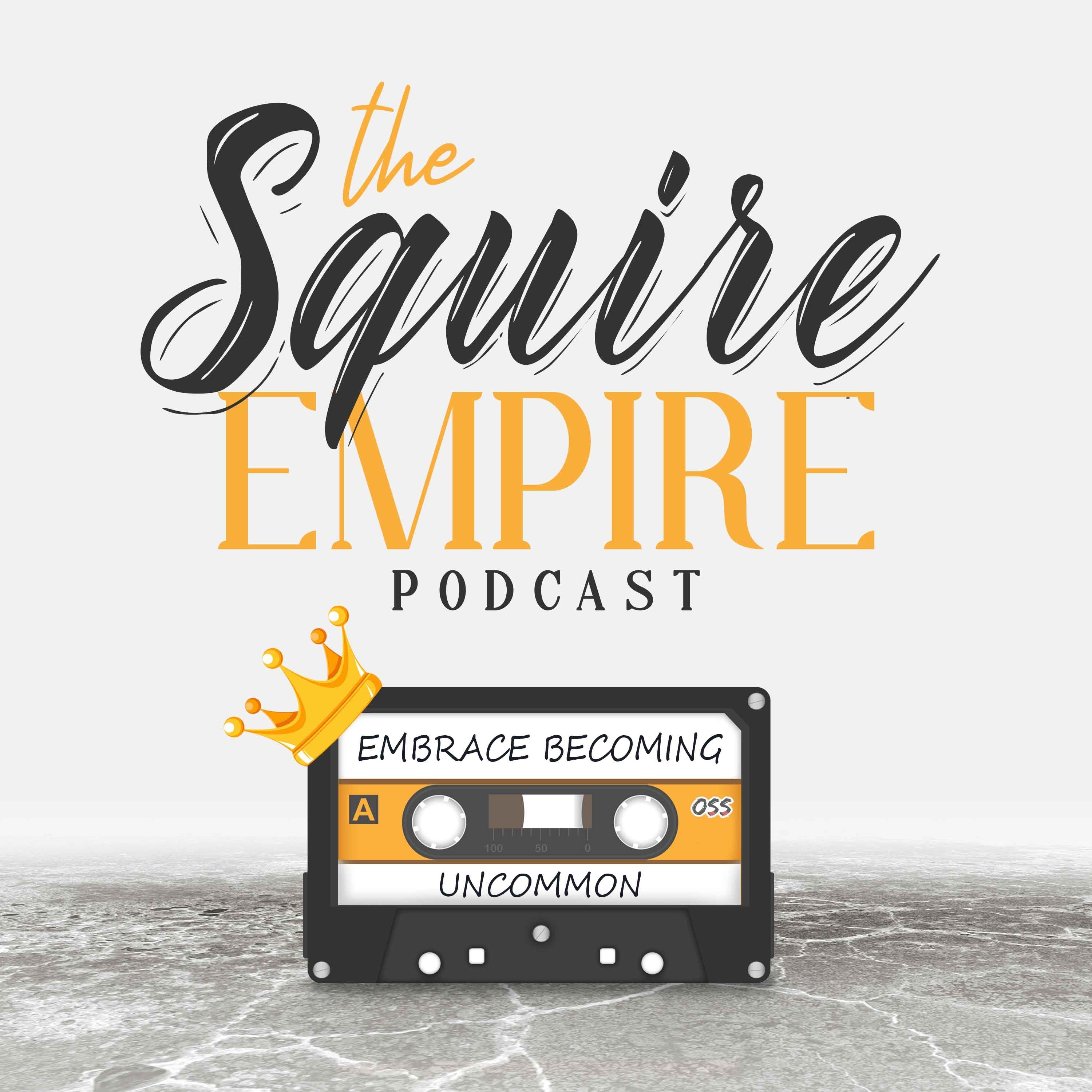 The Squire Empire