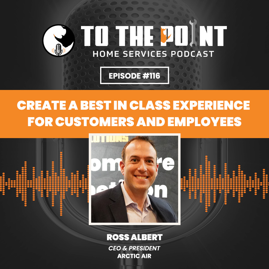 Create a Best in Class Experience for Customers and Employees