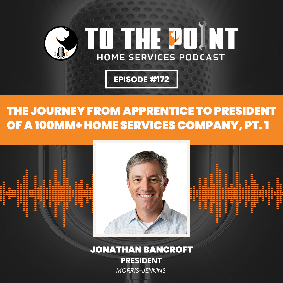 The Journey From Apprentice to President of a 100MM+ Home Services Company, Pt. 1