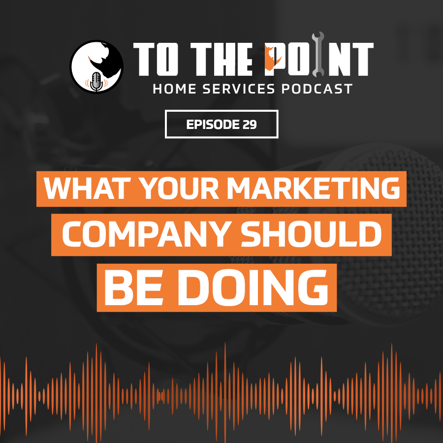 What Your Marketing Company Should Be Doing