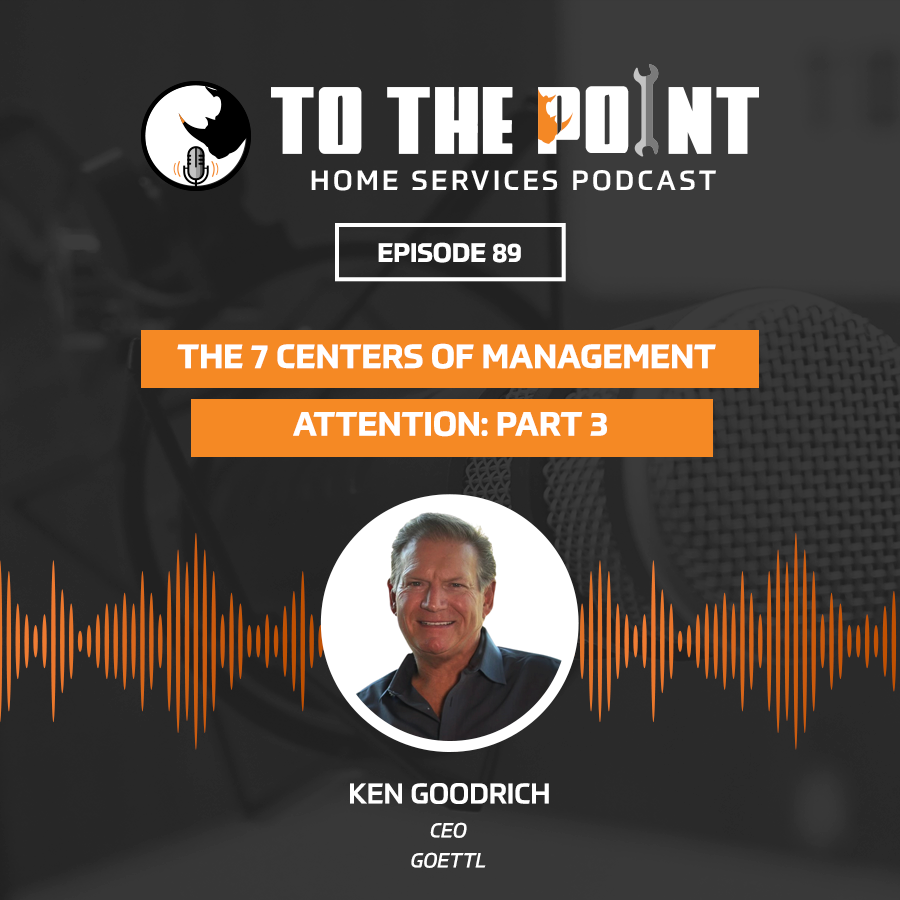 The 7 Centers of Management Attention: Part 3