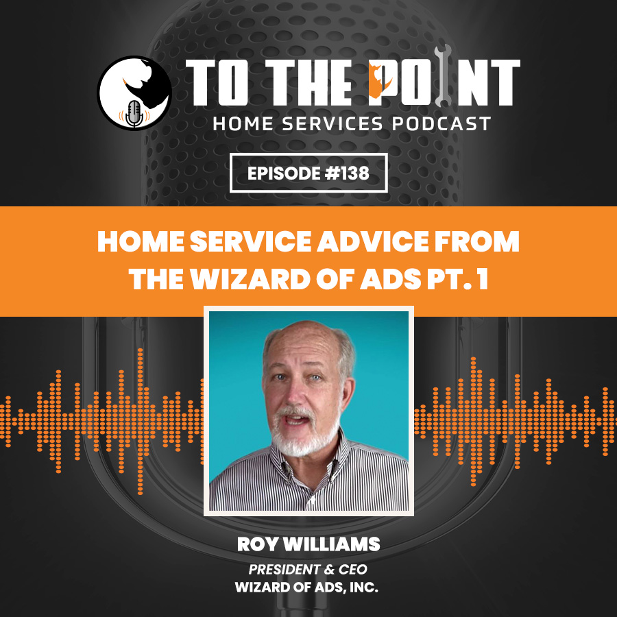 Home Service Advice From the Wizard of Ads, pt. 1