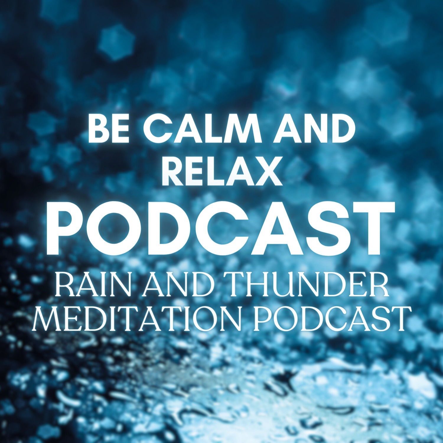 6-21: Rainfall for Stress Relief and Relaxation