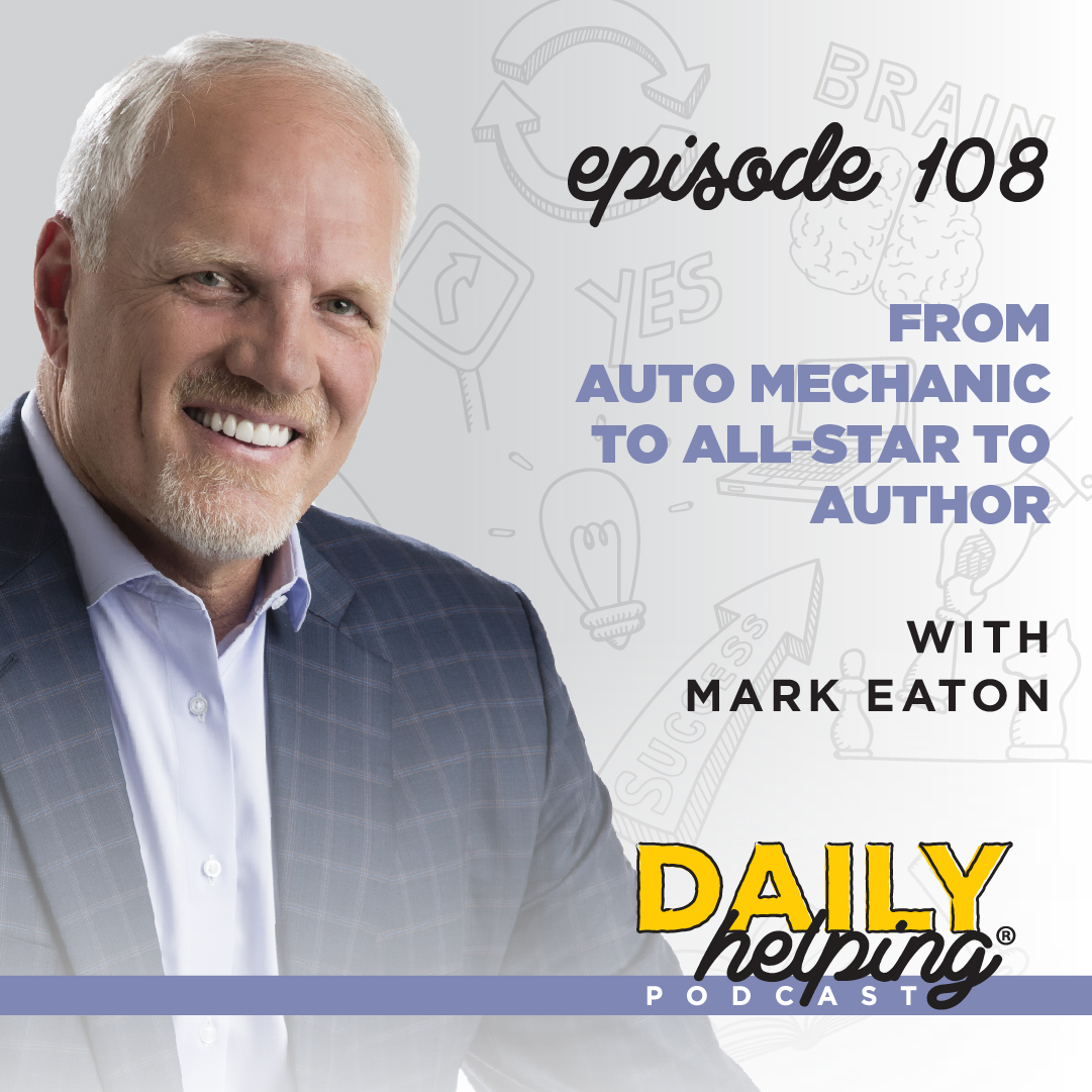 Ep. 108: From Auto Mechanic to All-Star to Author | with Mark Eaton