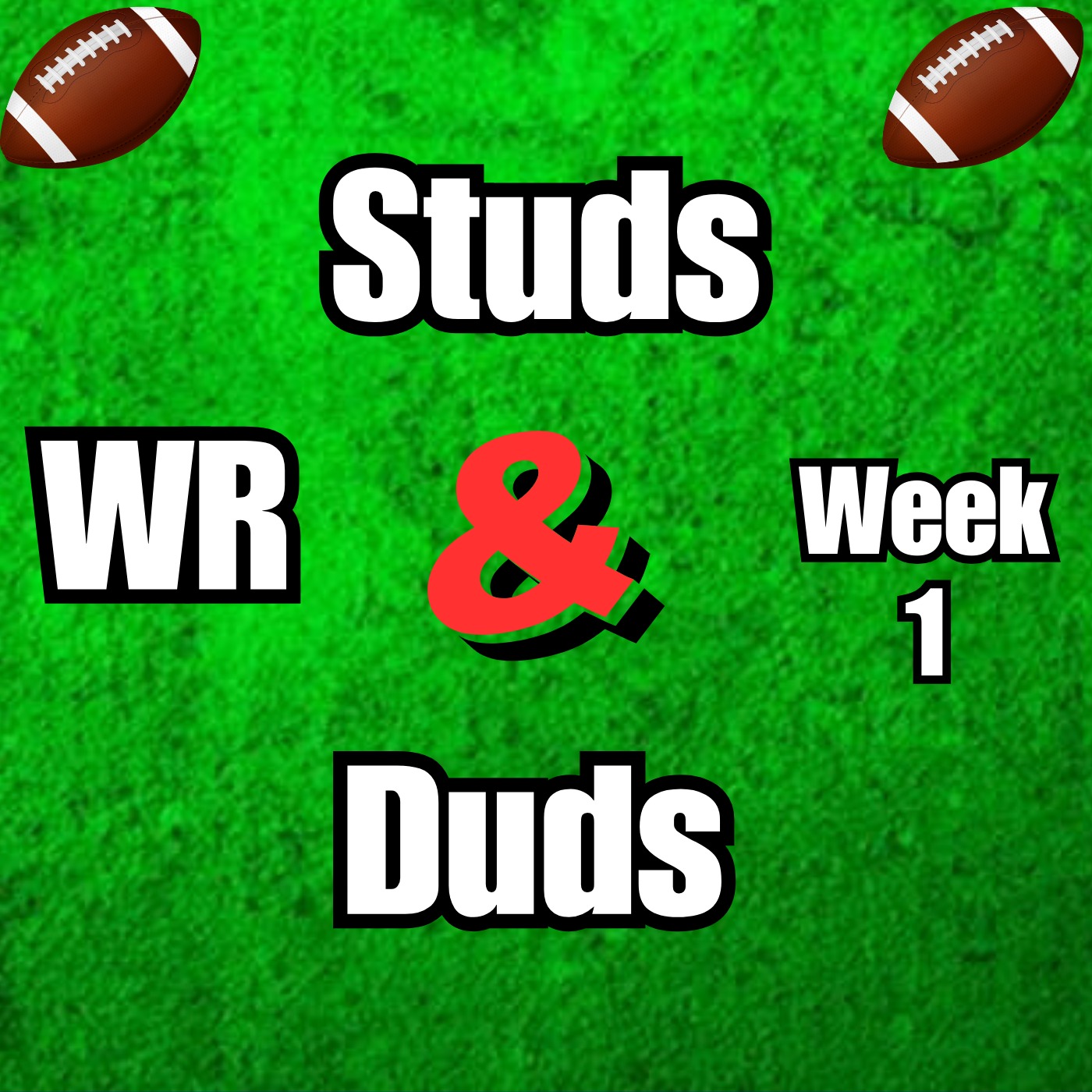Week 1 WR Studs & Duds episode artwork