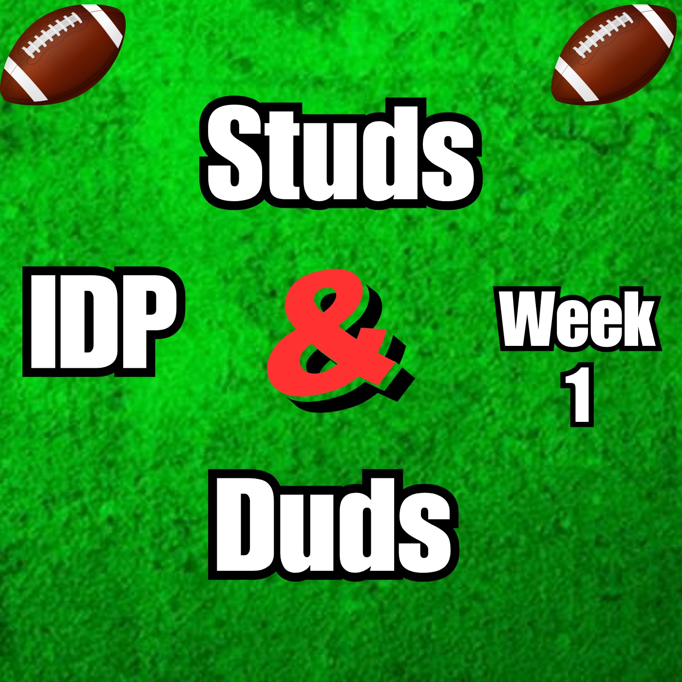 Week 1 IDP DL Studs & Duds episode artwork