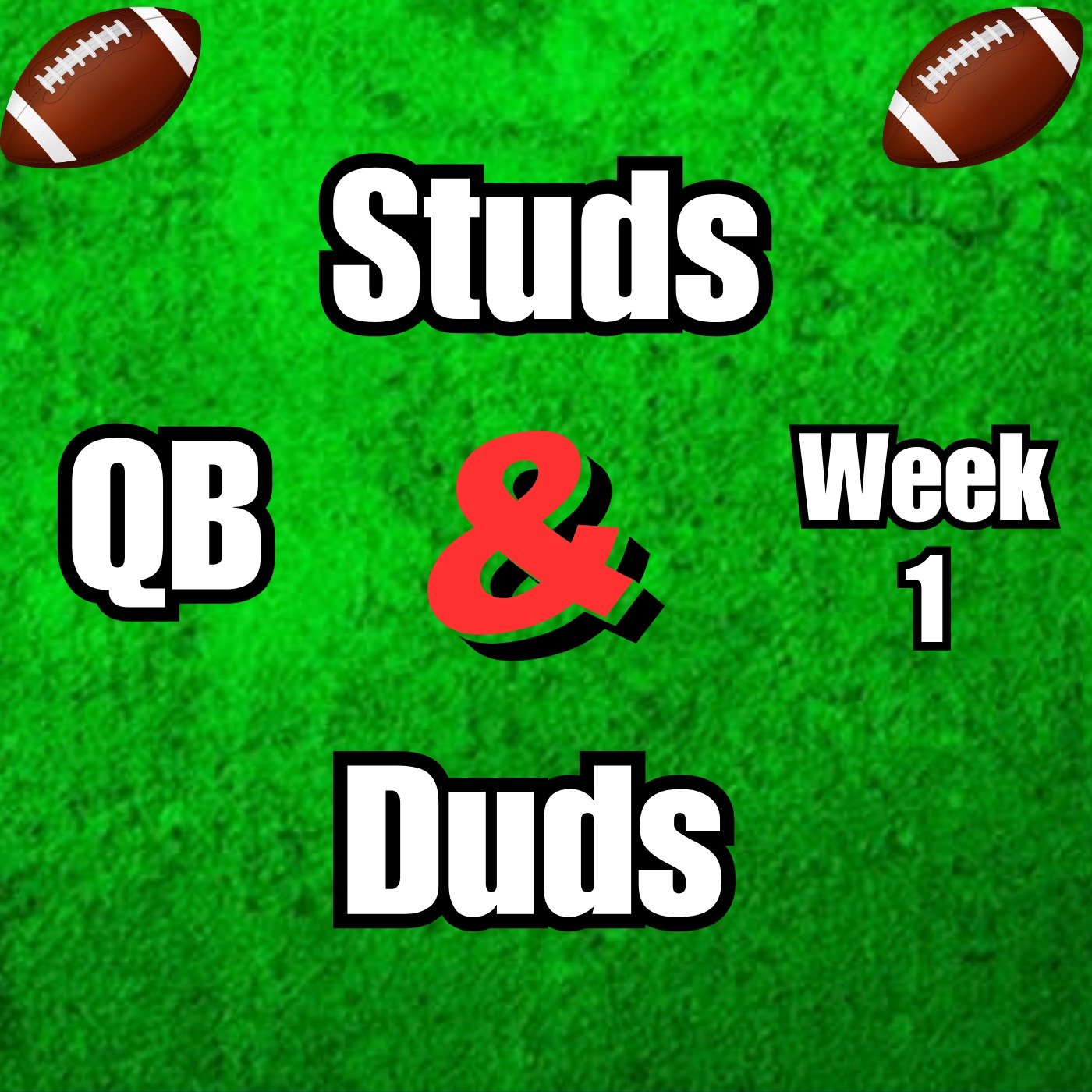 Week 1 QB Studs & Duds episode artwork