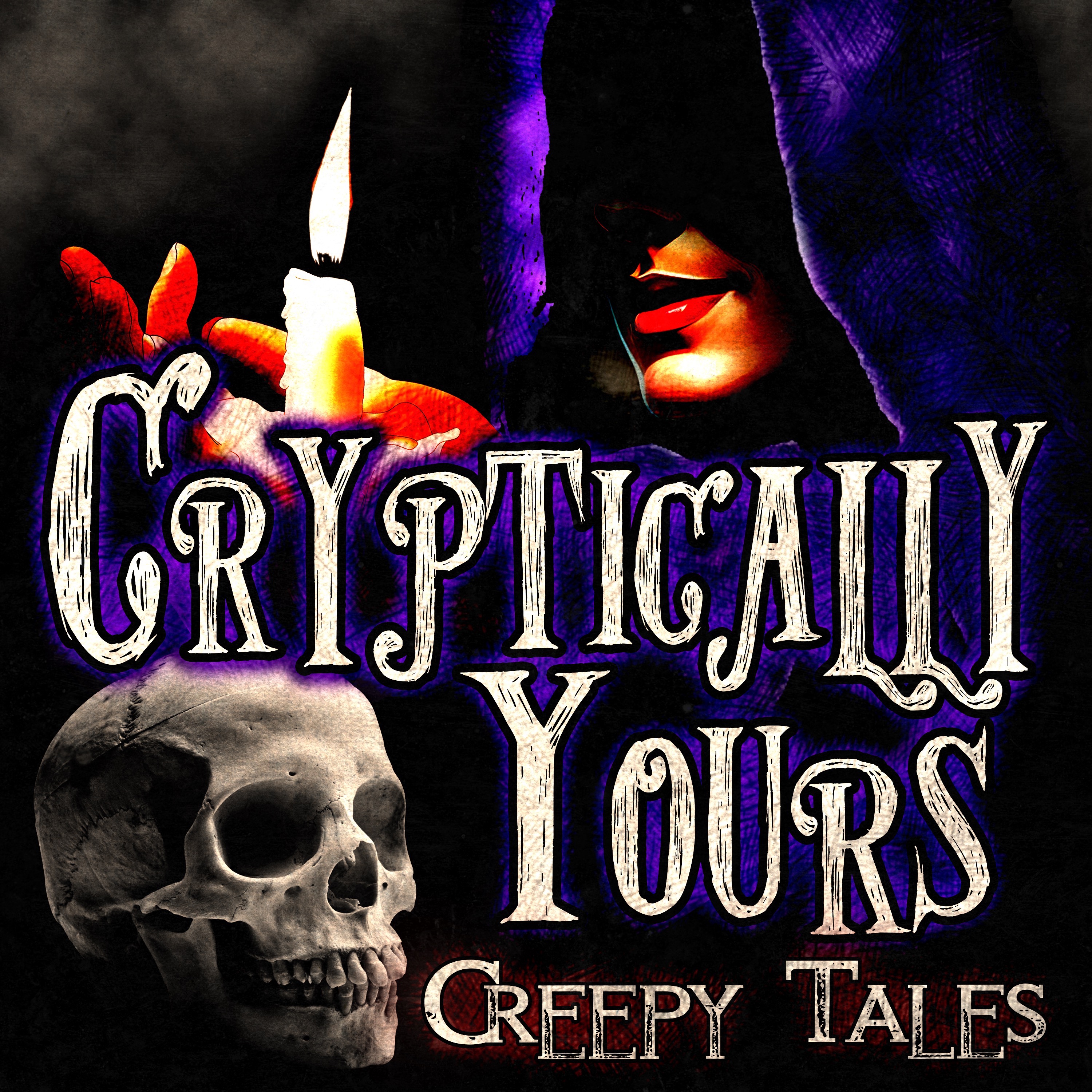 Cryptically Yours Creepy Tales podcast artwork