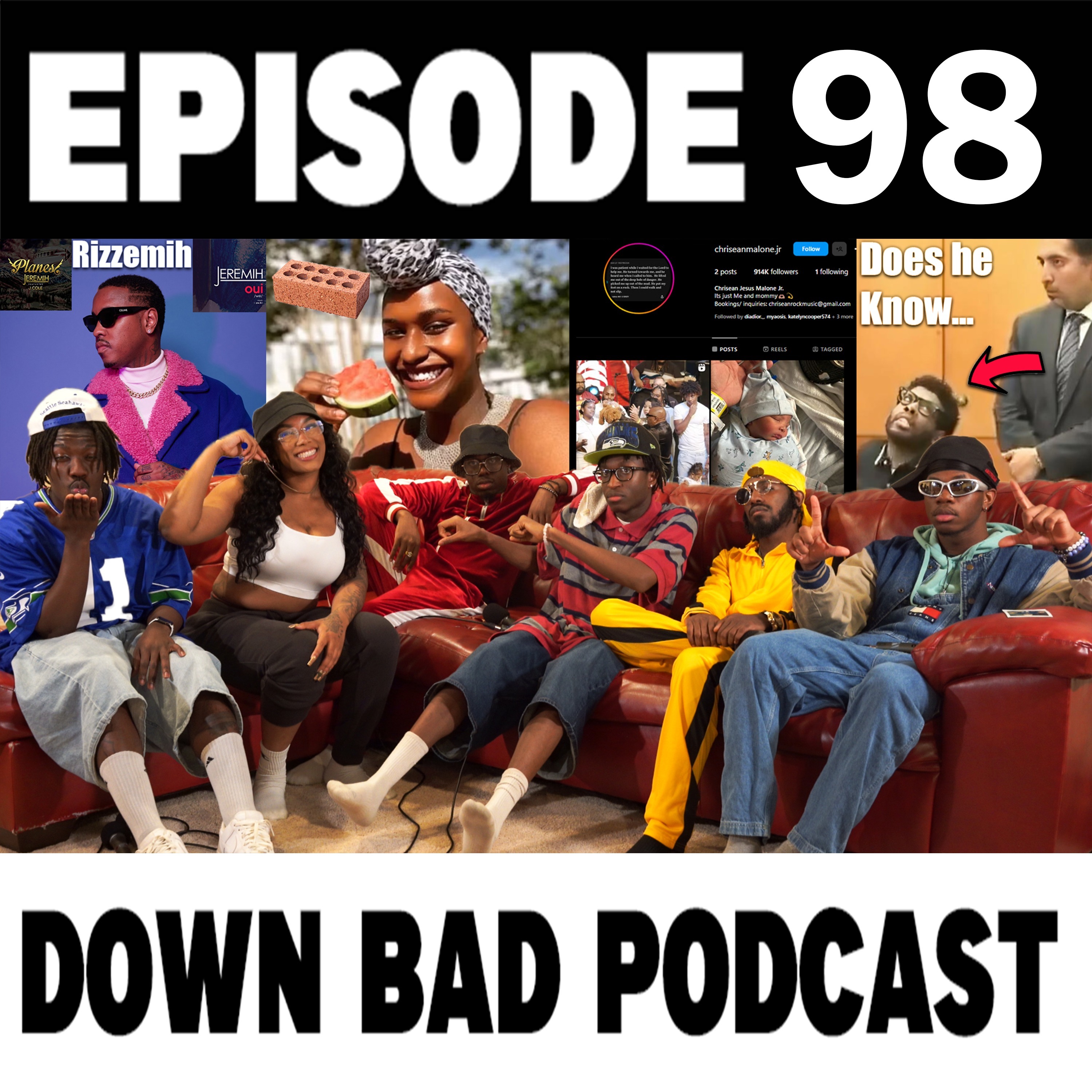 JEREMIH RIZZED ME UP? | Down Bad Podcast Episode 98 episode artwork