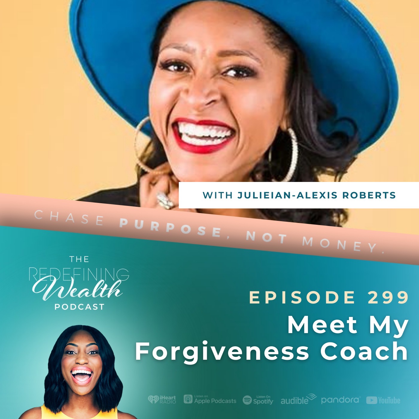 Julieian-Alexis Roberts: Meet My Forgiveness Coach