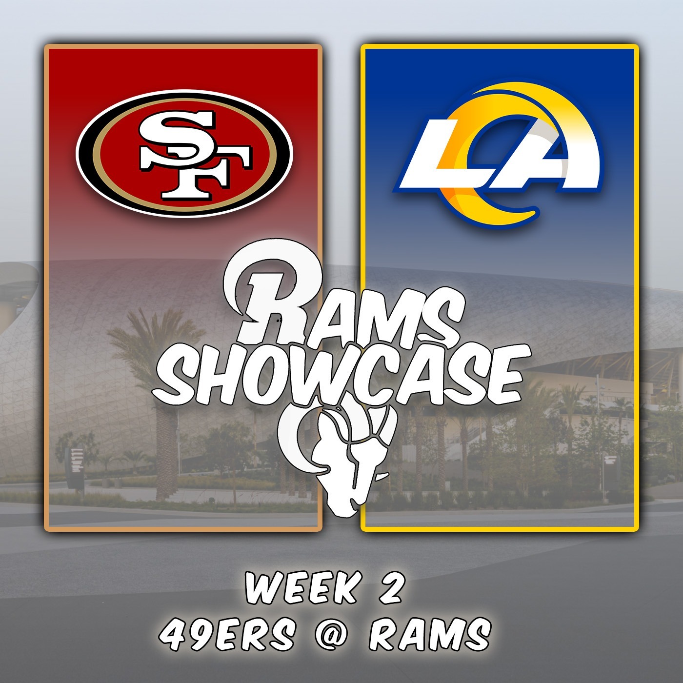 Week 2 | 49ers @ Rams