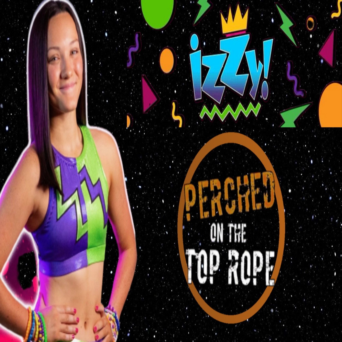 E154:  Izzy Moreno is Perched On The Top Rope!