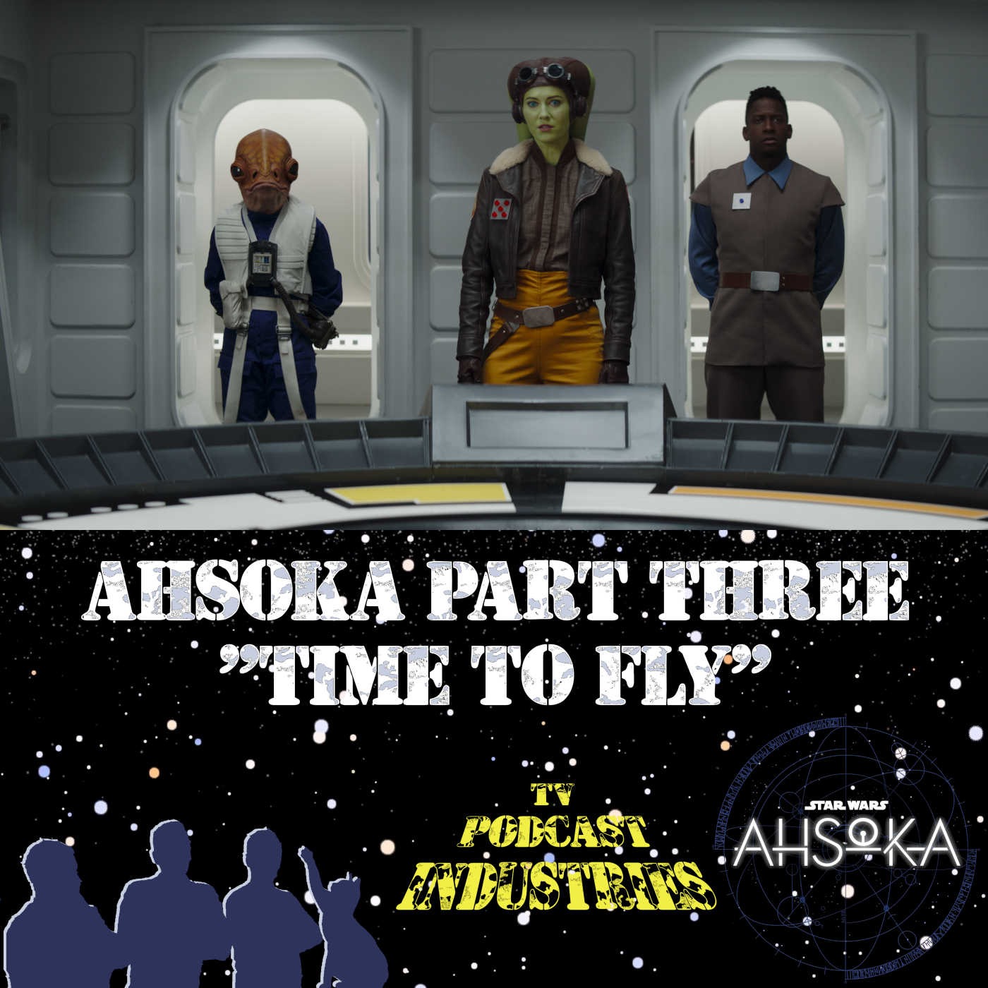 Ahsoka Part 3 "Time To Fly"