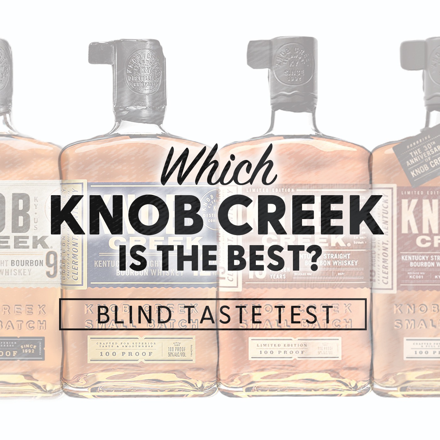 Which Knob Creek is The BEST?