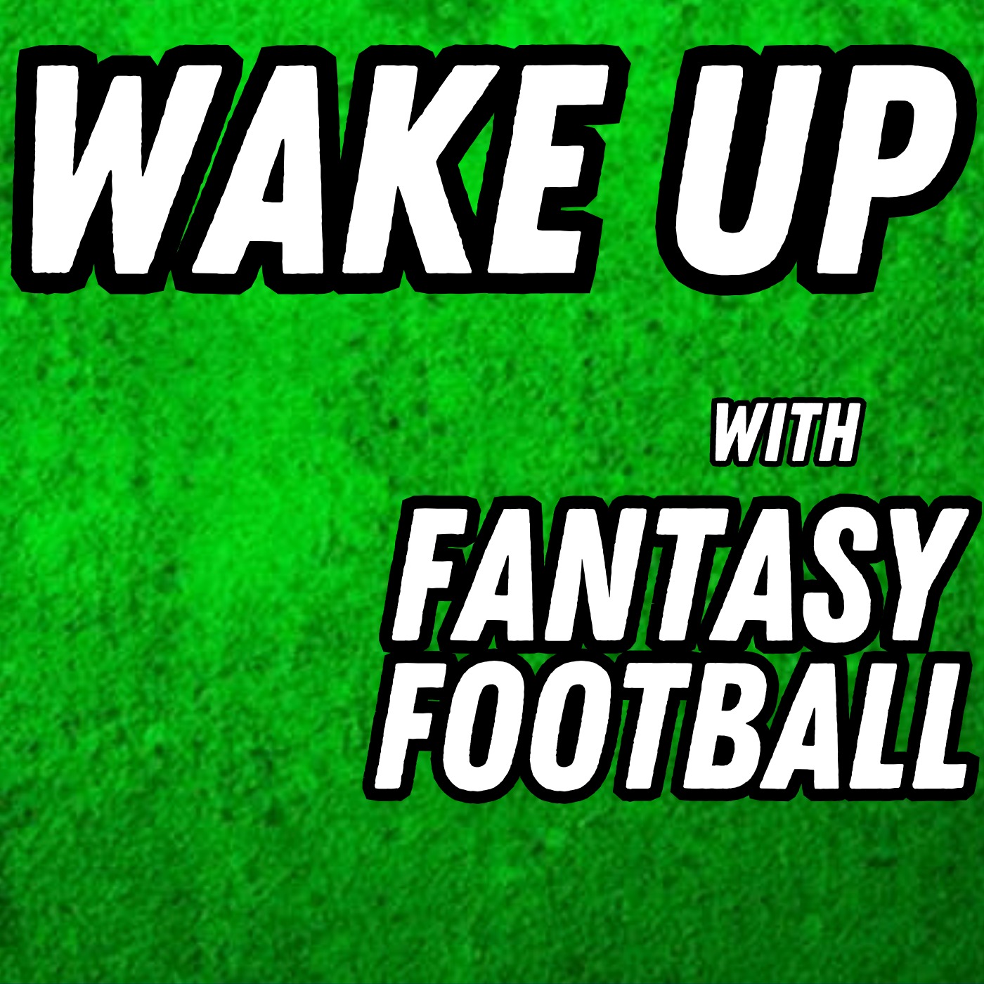 Wake & Bake Friday | Wake Up With Fantasy Football episode artwork