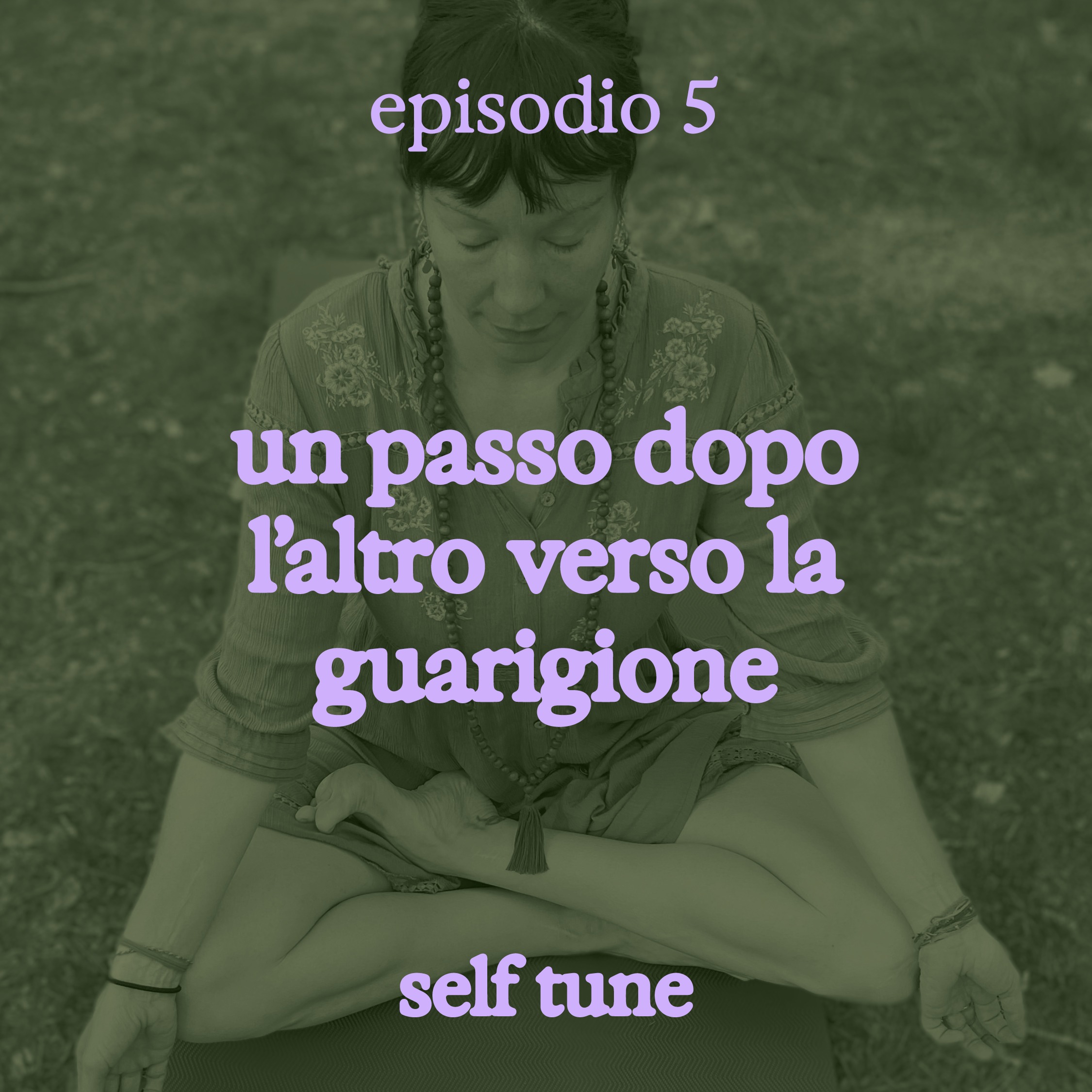 Self Tune Podcast: il benessere dopo il trauma