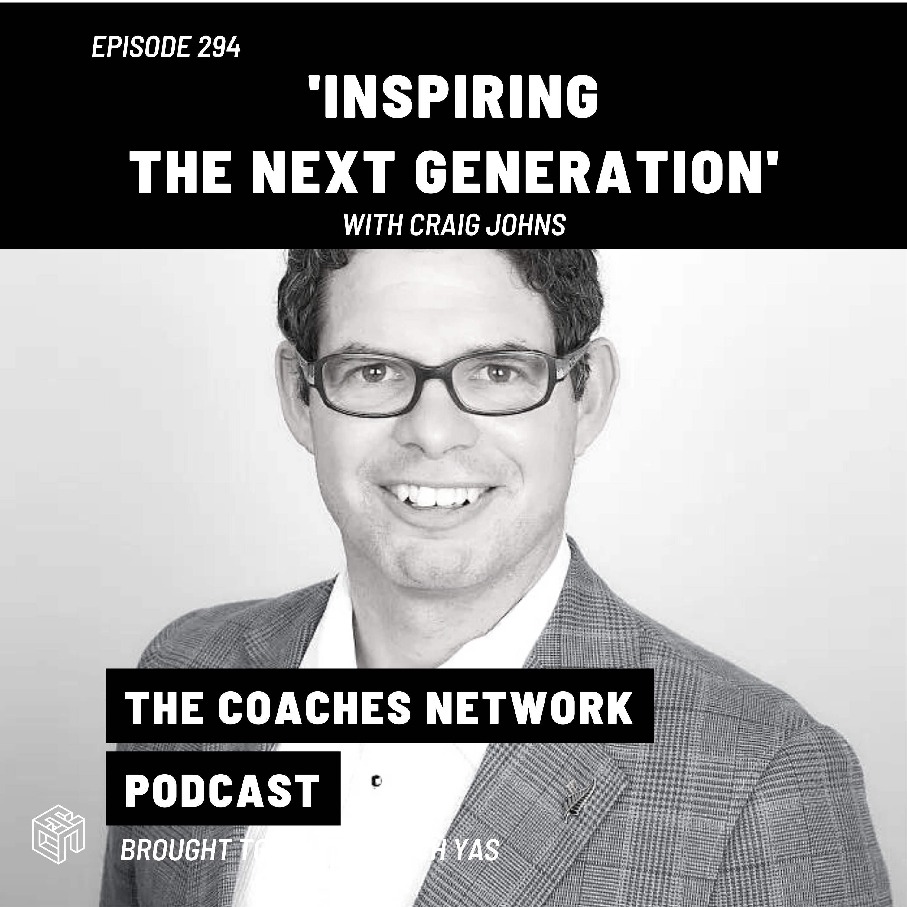 Inspiring the Next Generation with Craig Johns