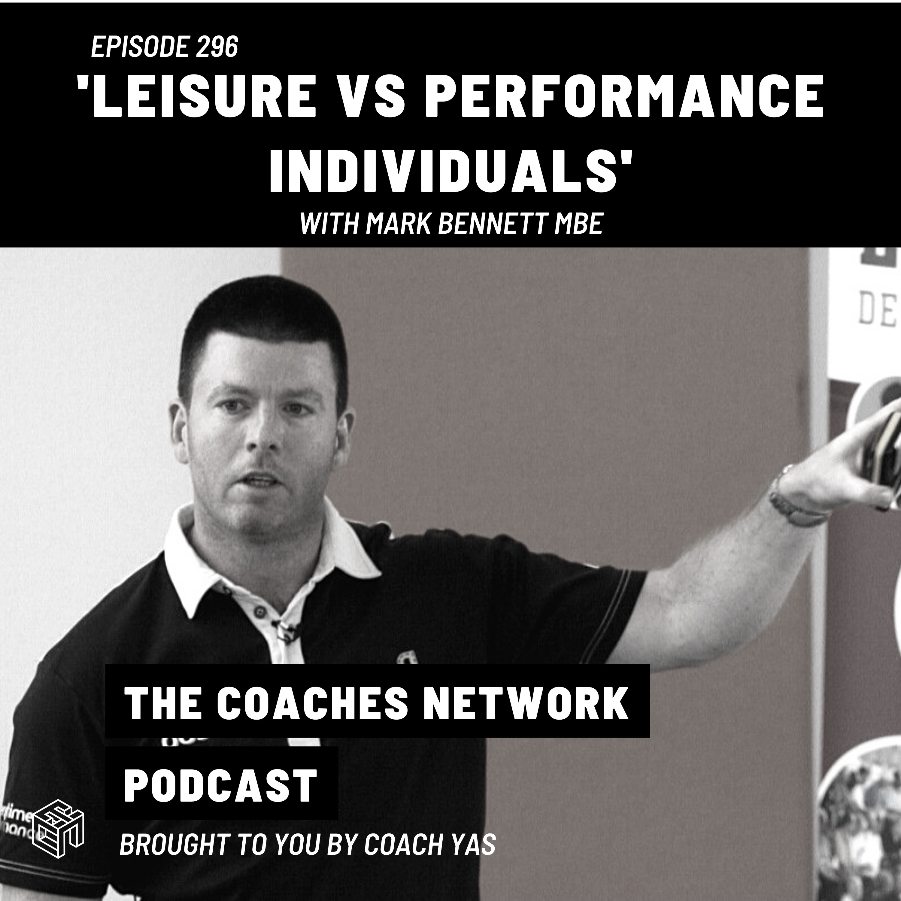 Leisure vs Performance with Mark Bennett MBE