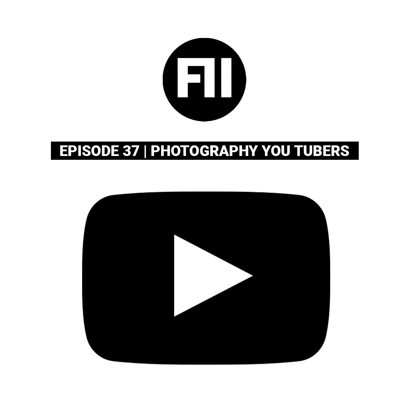 F11 - Your Weekly Photography Podcast