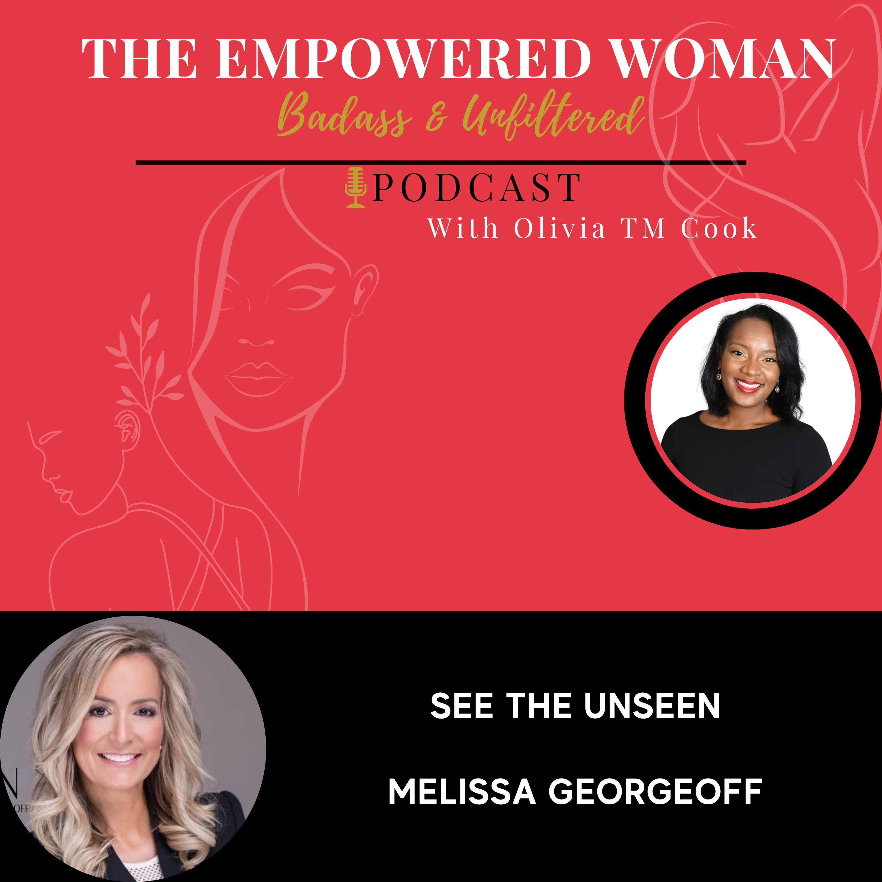The Empowered Woman - Badass & Unfiltered