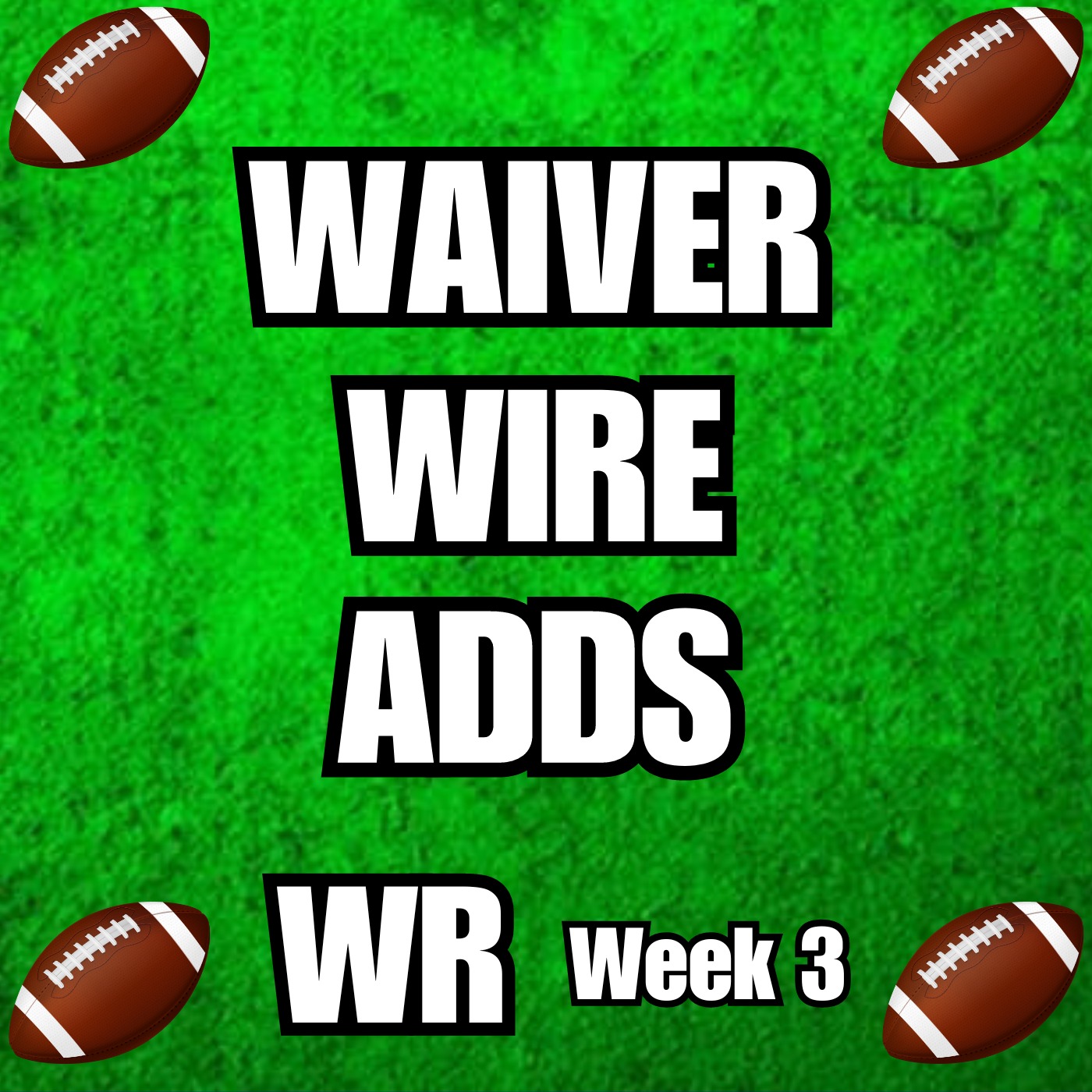 Week 3 WR Waiver Wire Targets episode artwork