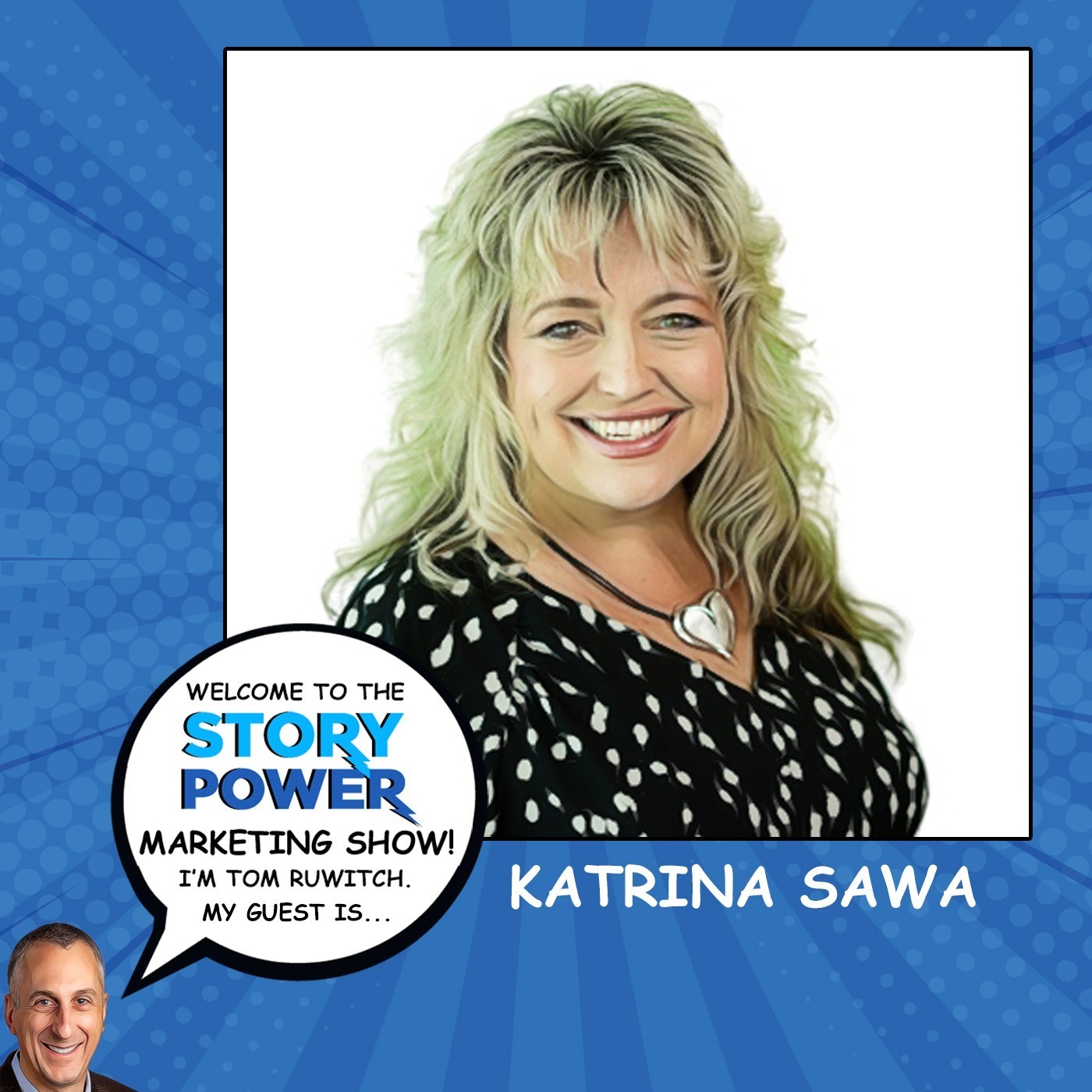 The Story Power Marketing Show