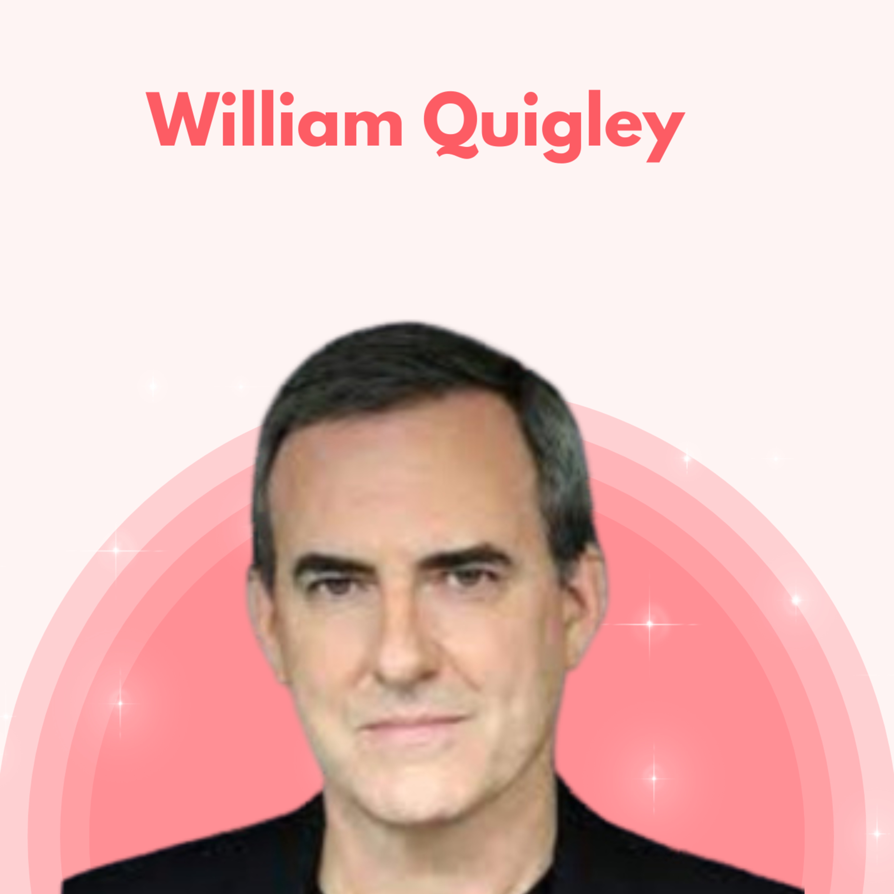 Snippet: Co-Founder & CEO at Wax, William E Quigley on Unleashing NFTs Revolutionizing Transactions with Trust and Value. episode artwork
