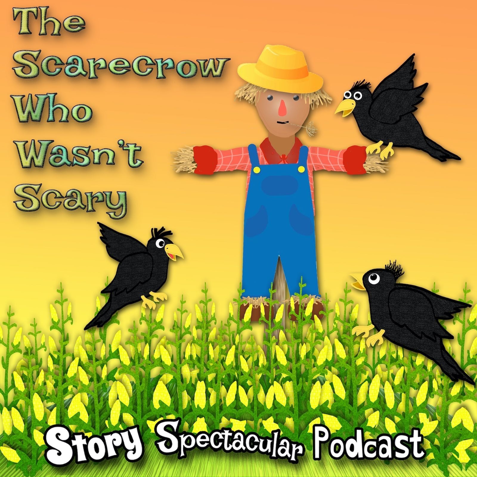 The Scarecrow Who Wasn’t Scary (Bedtime)