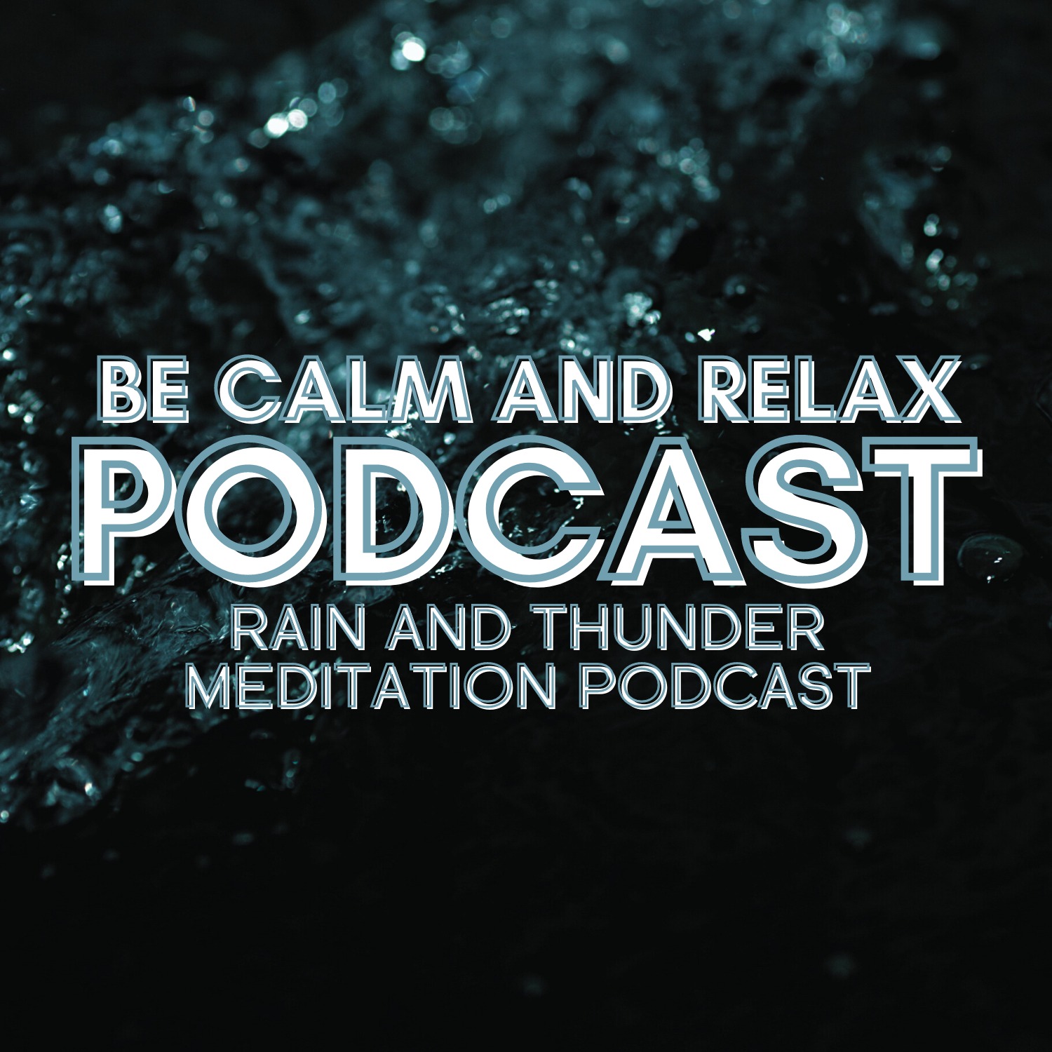 7-2: 8 Hours of Thunderstorms for Tranquility with Sleep Meditation