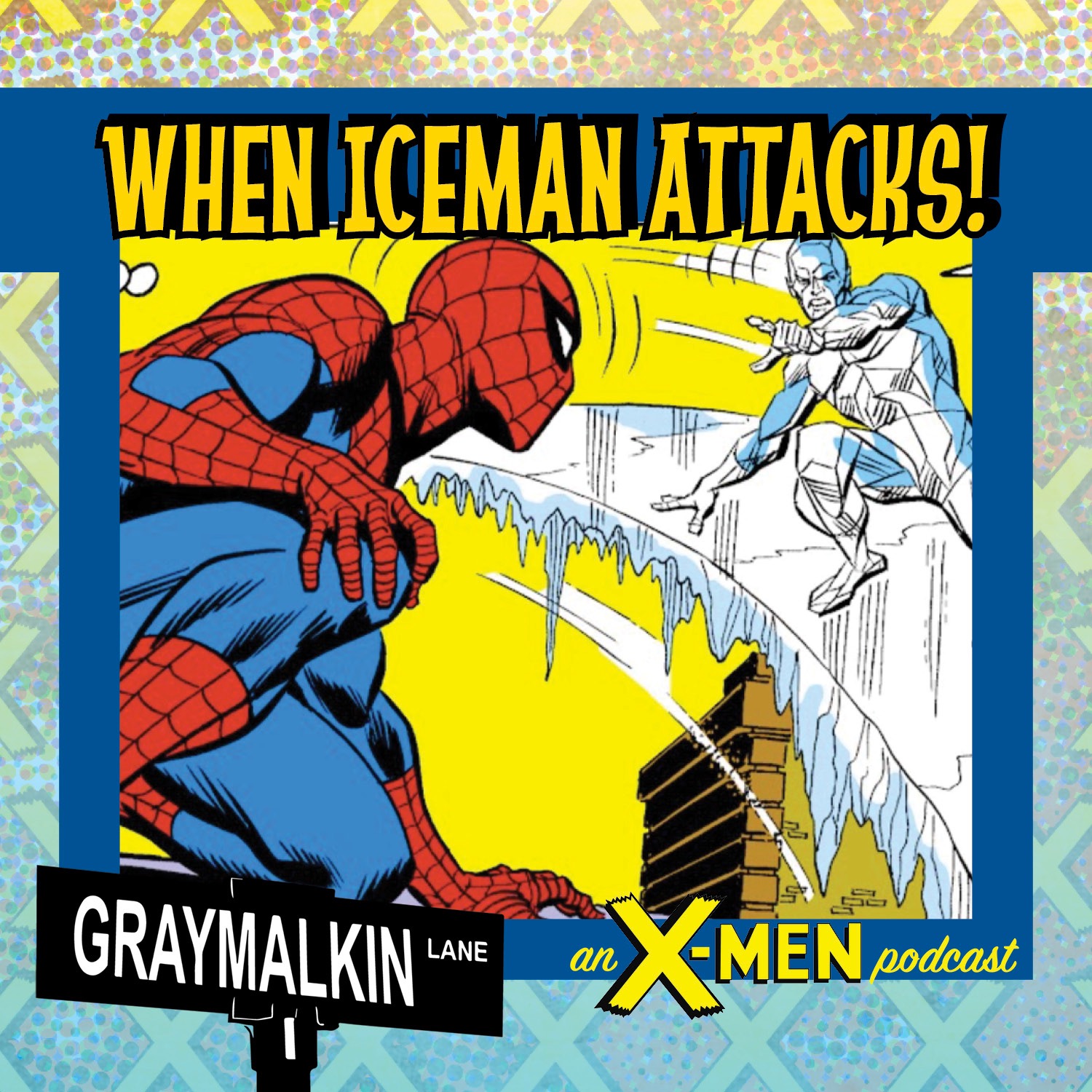 Amazing Spider-Man 92: When Iceman Attacks! Featuring Steve Orlando! With Rob Salerno and Steve Duda!