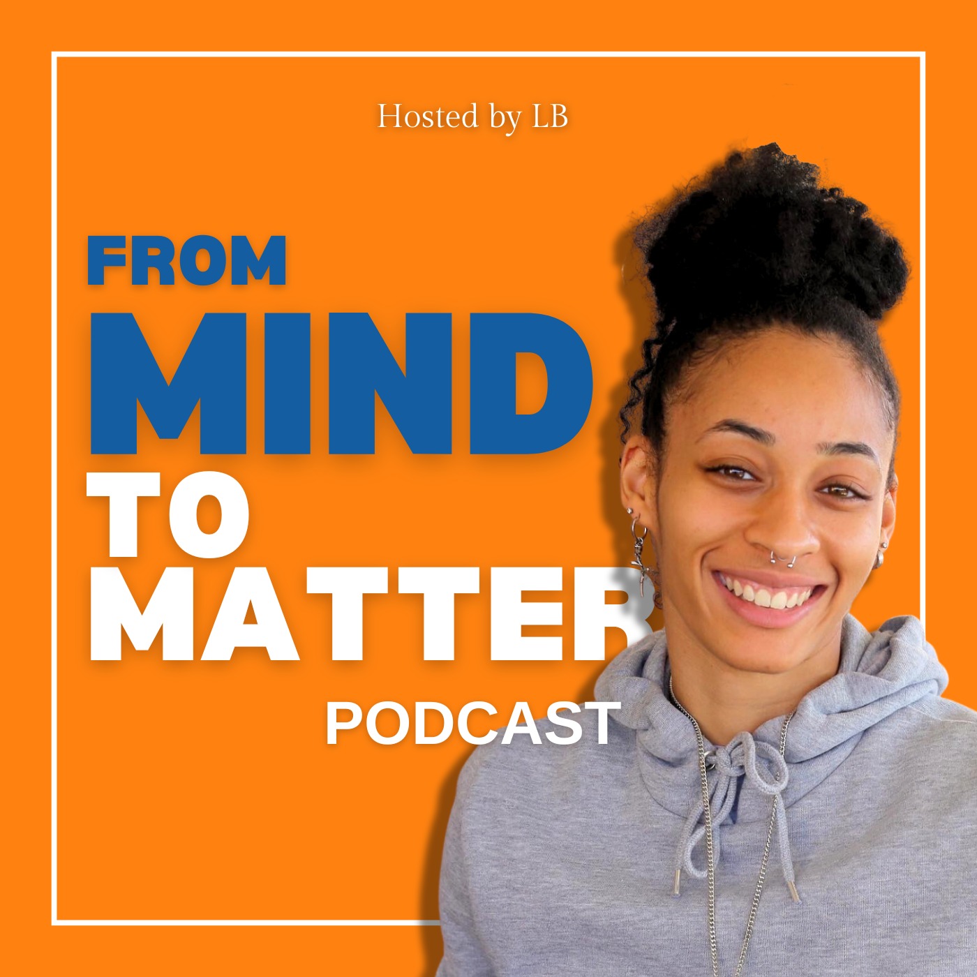 From Mind To Matter podcast artwork