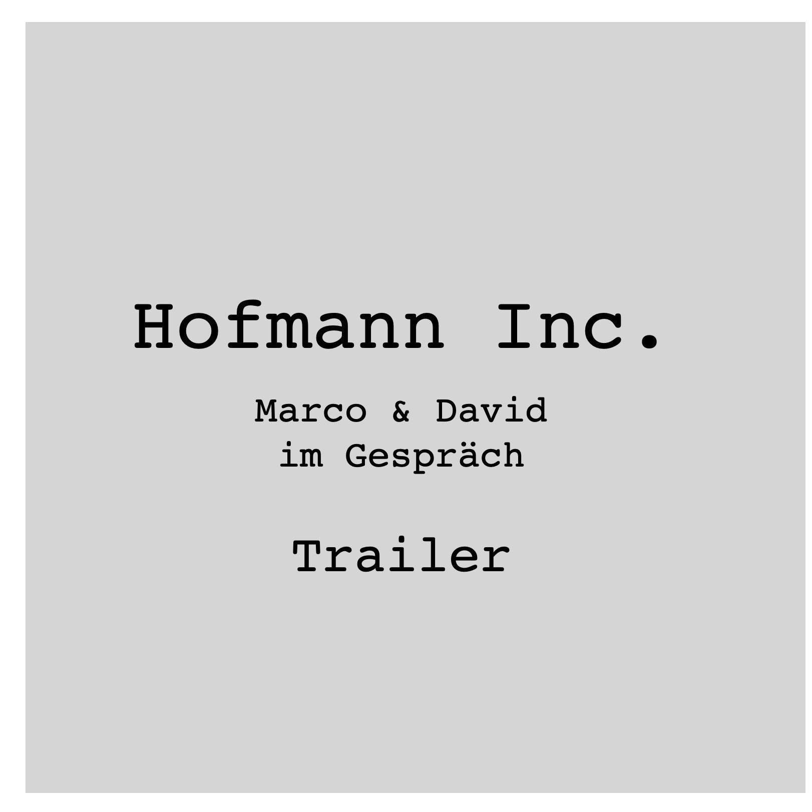 Trailer - Hofmann Inc. - Staffel 1 episode artwork