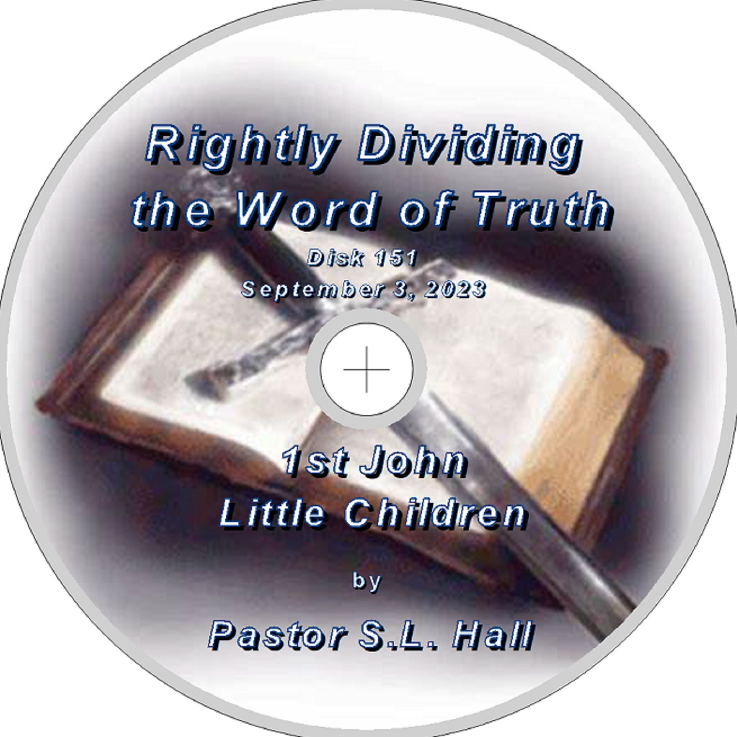Rightly Dividing the Word of Truth 151  September 3, 2023 episode artwork