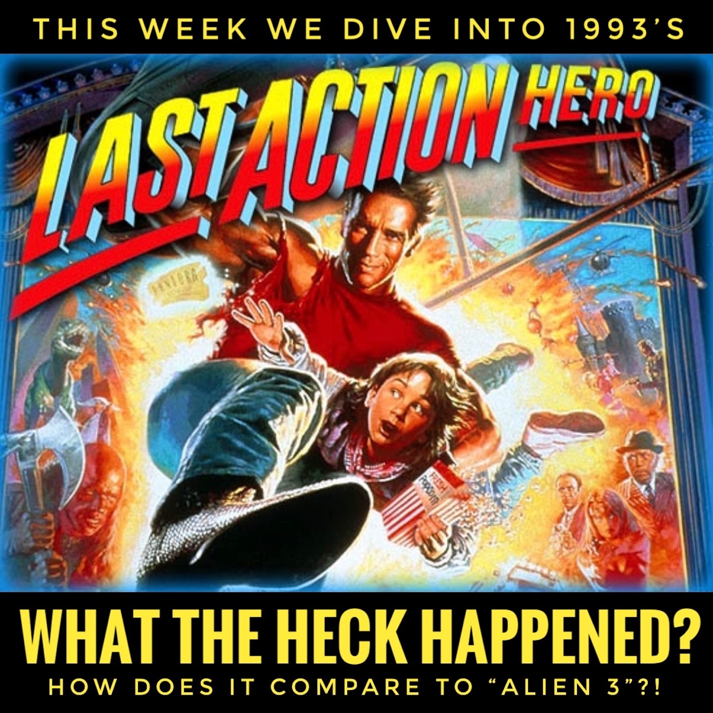 Last Action Hero (1993): What the Heck Happened?!