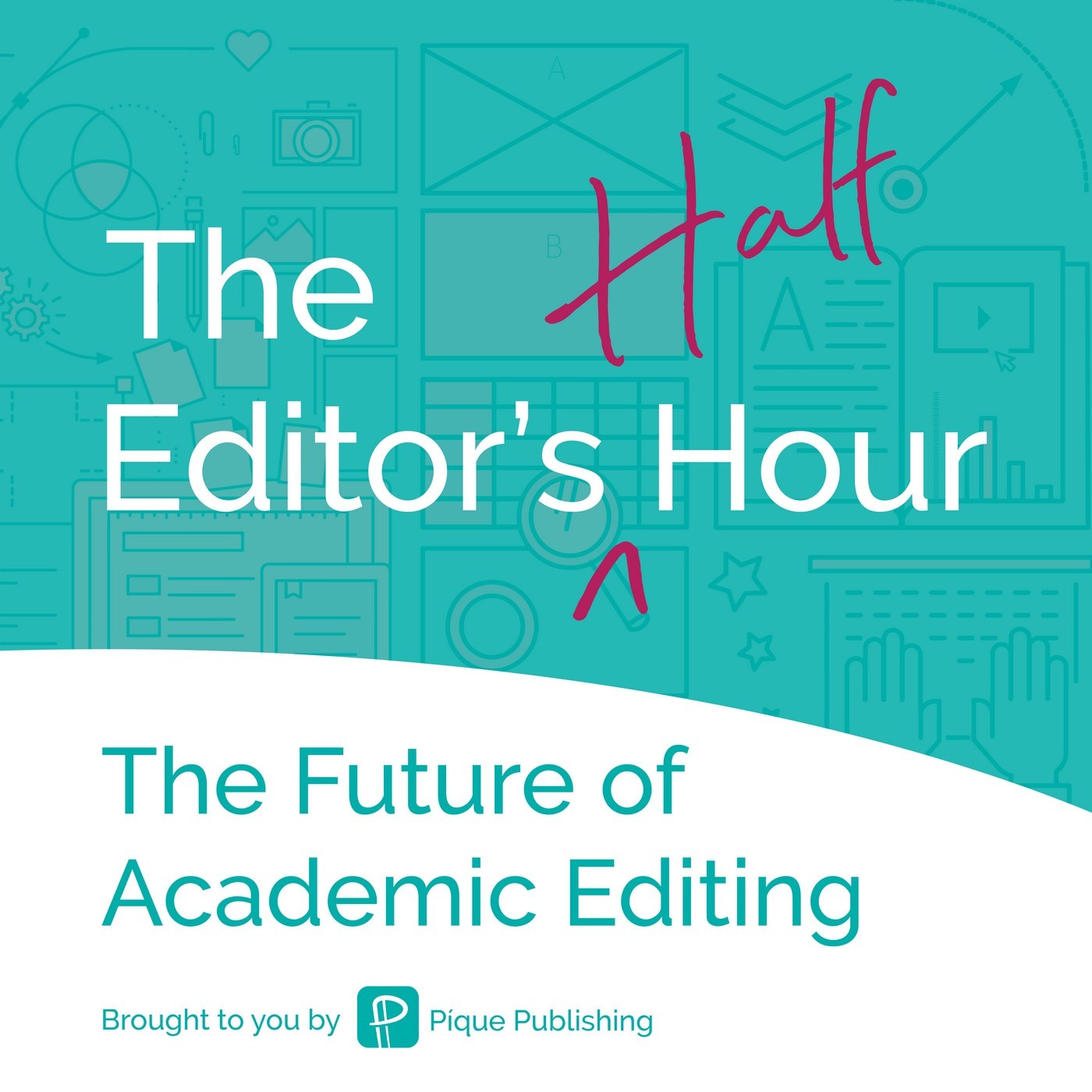 The Editor\'s Half Hour