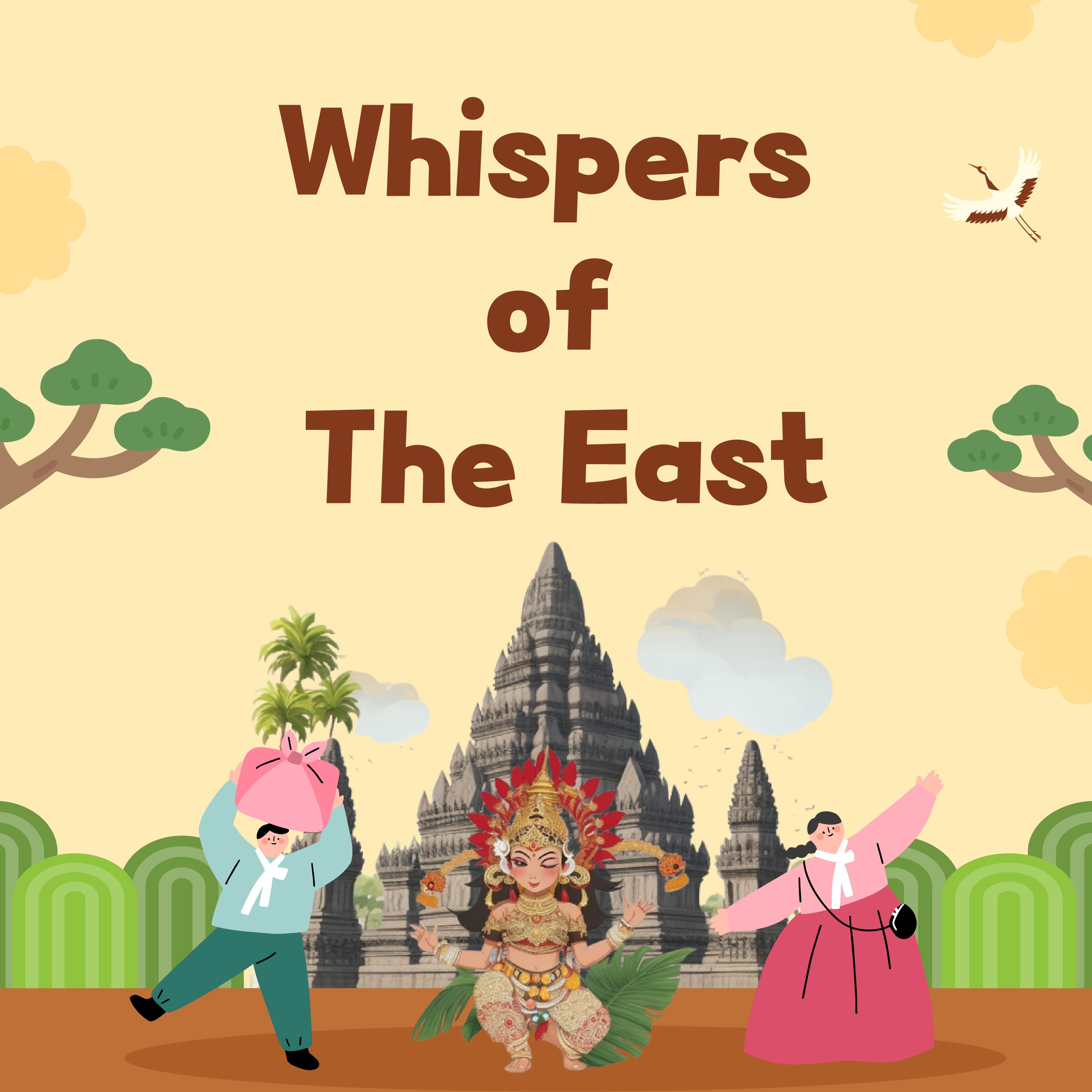 Whispers of The East