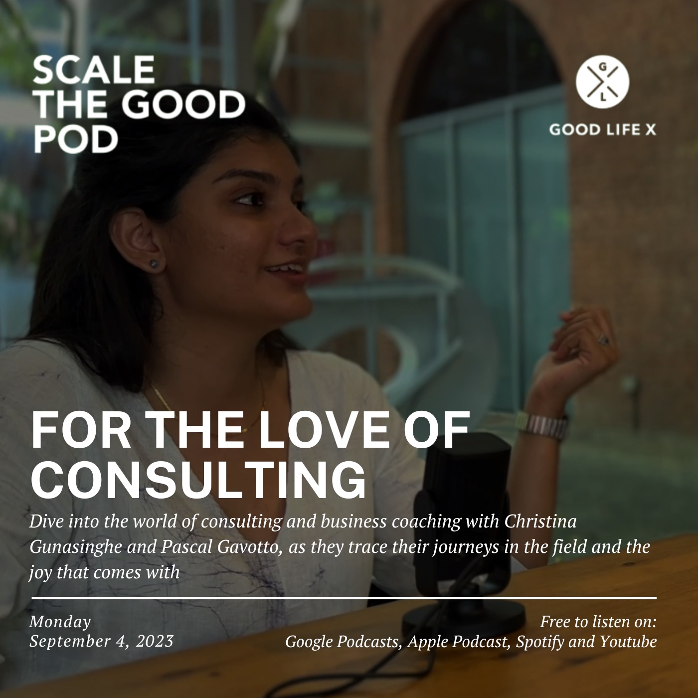 S2E10: For the Love of Consulting ft Christina Gunasinghe and Pascal Gavotto